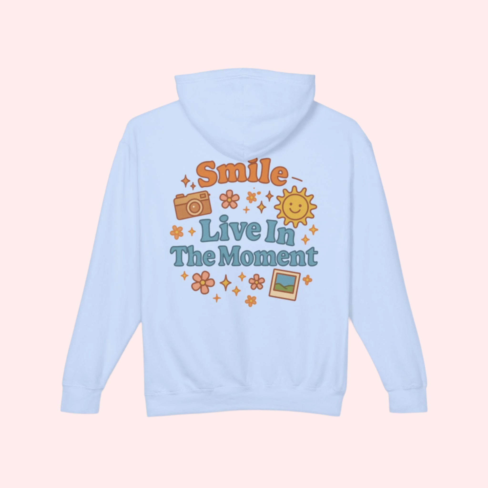 Smile Live In The Moment Hoodie - Smile Clothing
