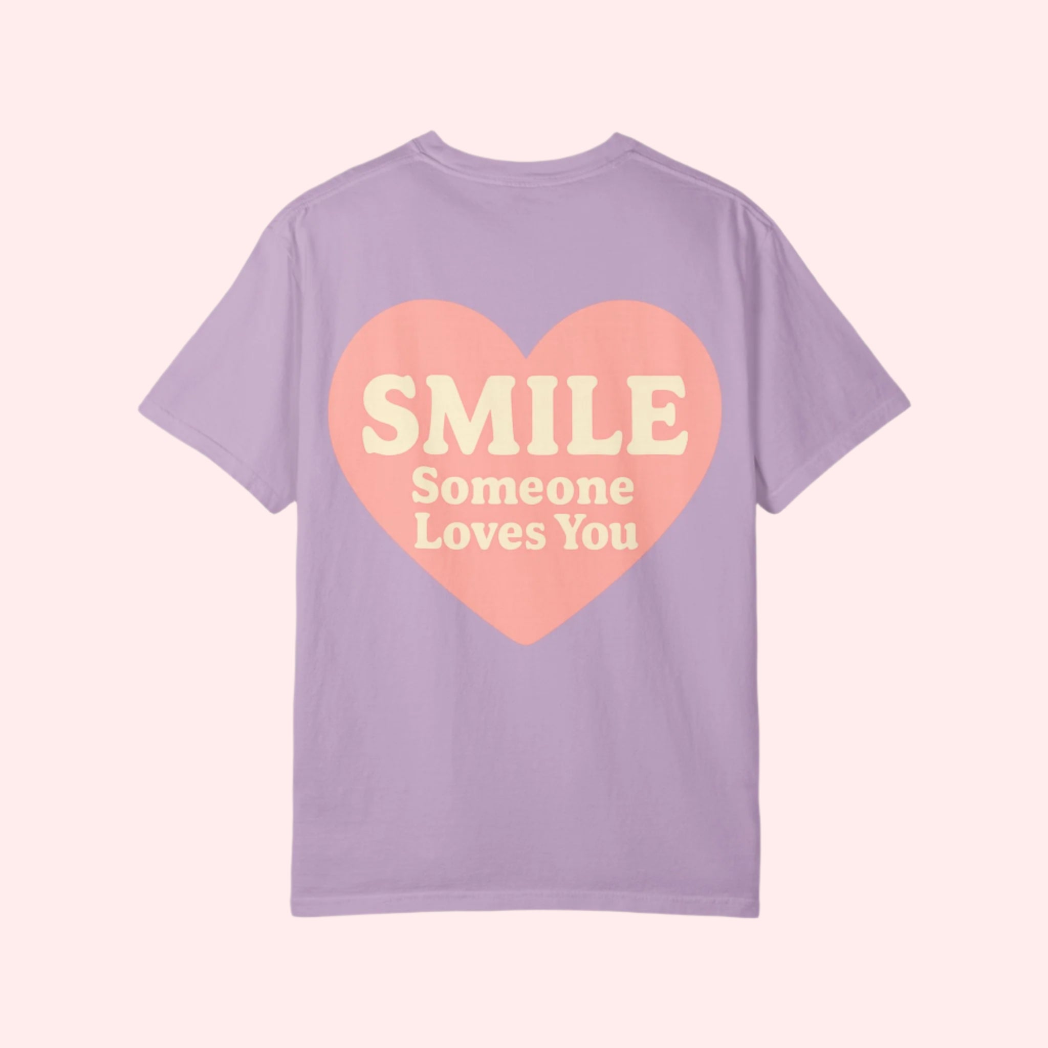 Smile “Someone Loves You” Shirt - Smile Clothing