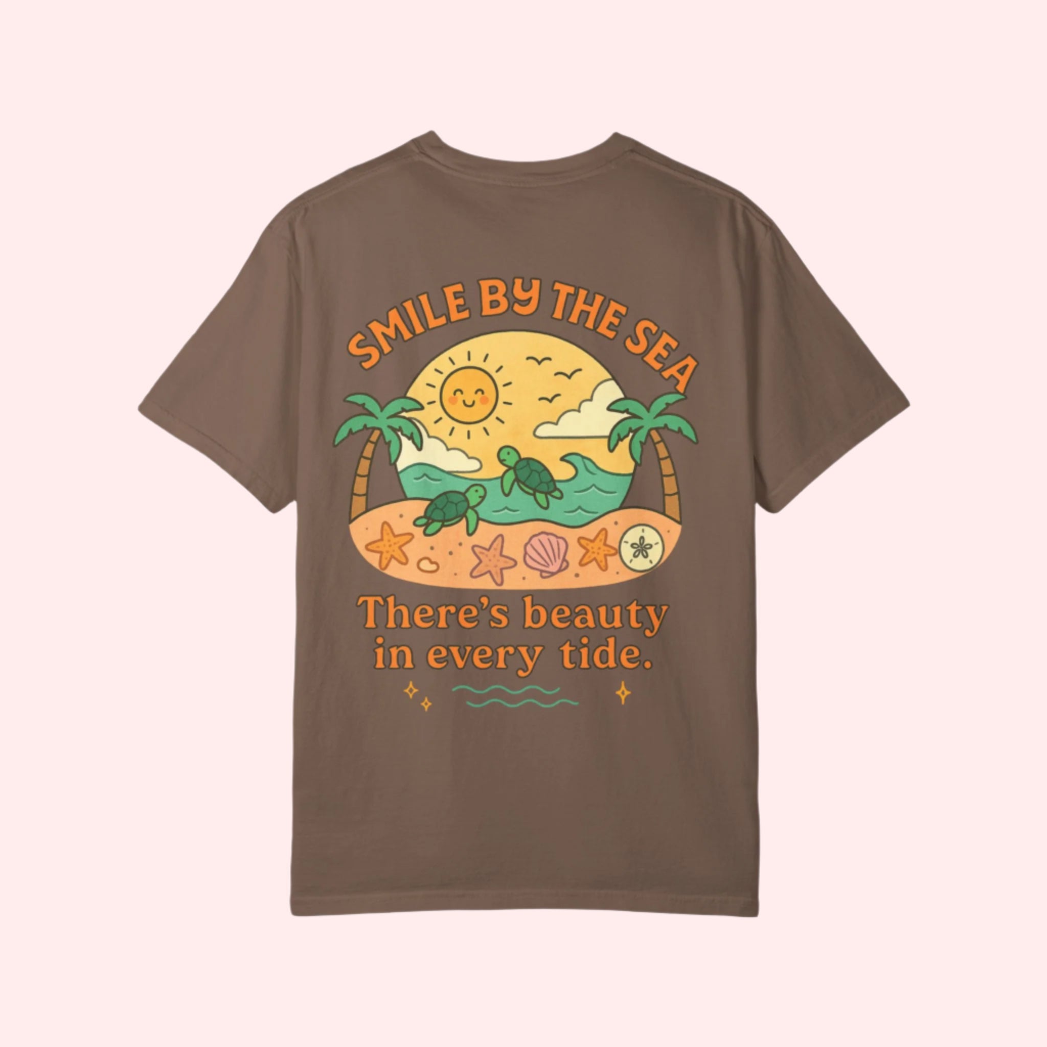 Smile “There’s Beauty In Every Tide” Shirt - Smile Clothing