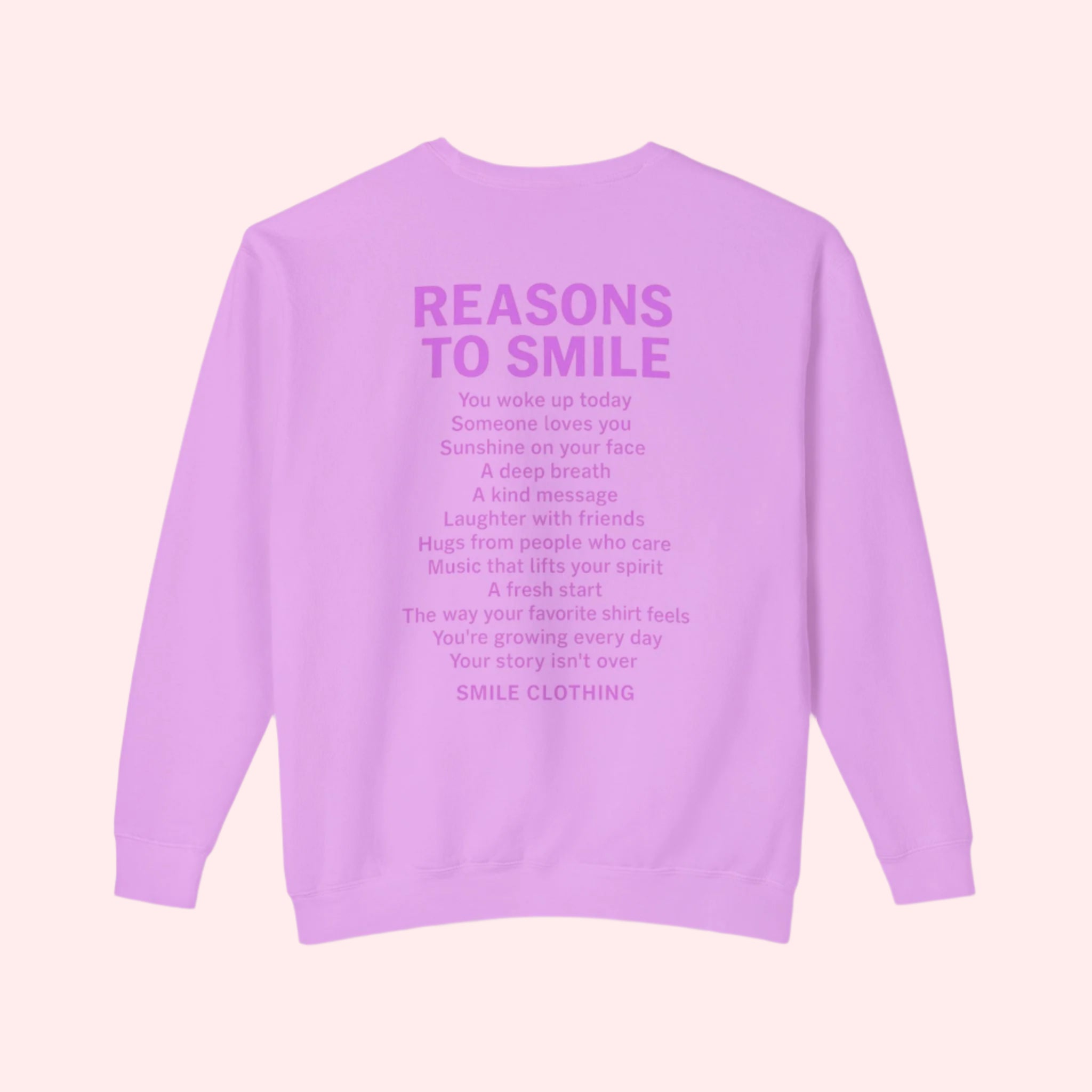 Reasons To Smile Crewneck - Smile Clothing