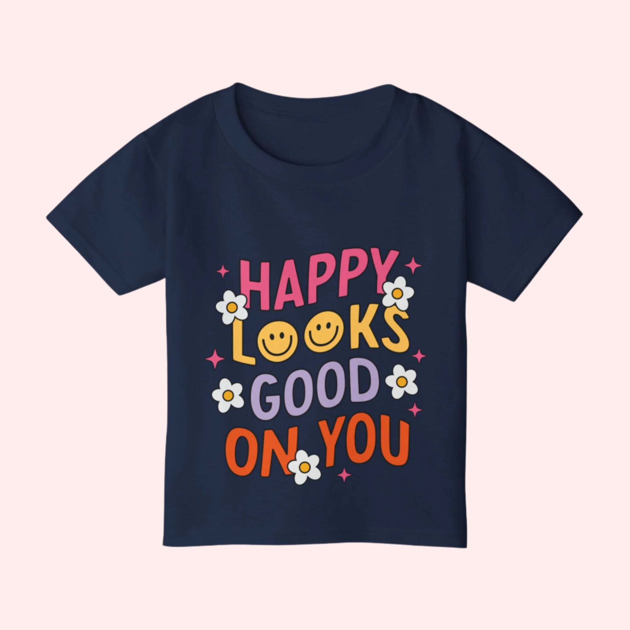 Happy Looks Good Toddler Shirt