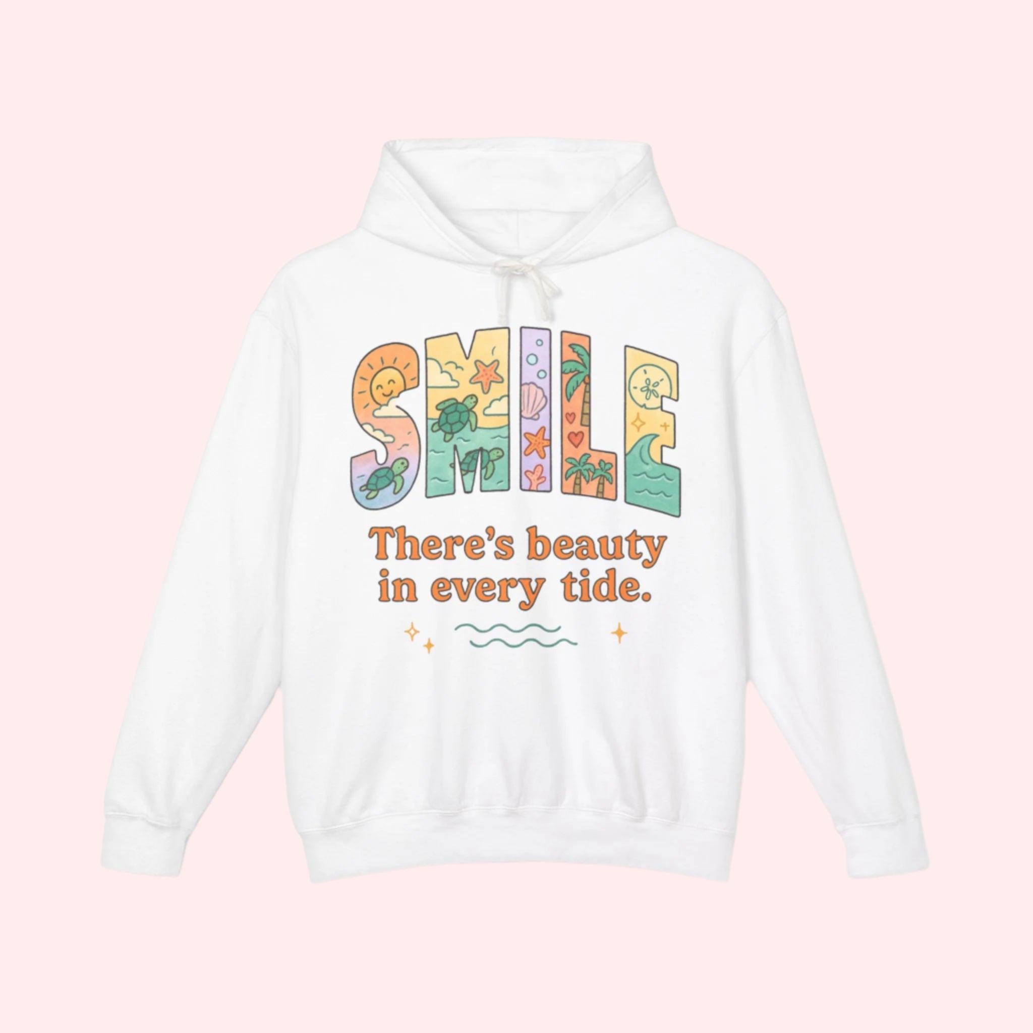 Smile “There’s Beauty In Every Tide” Hoodie - Smile Clothing