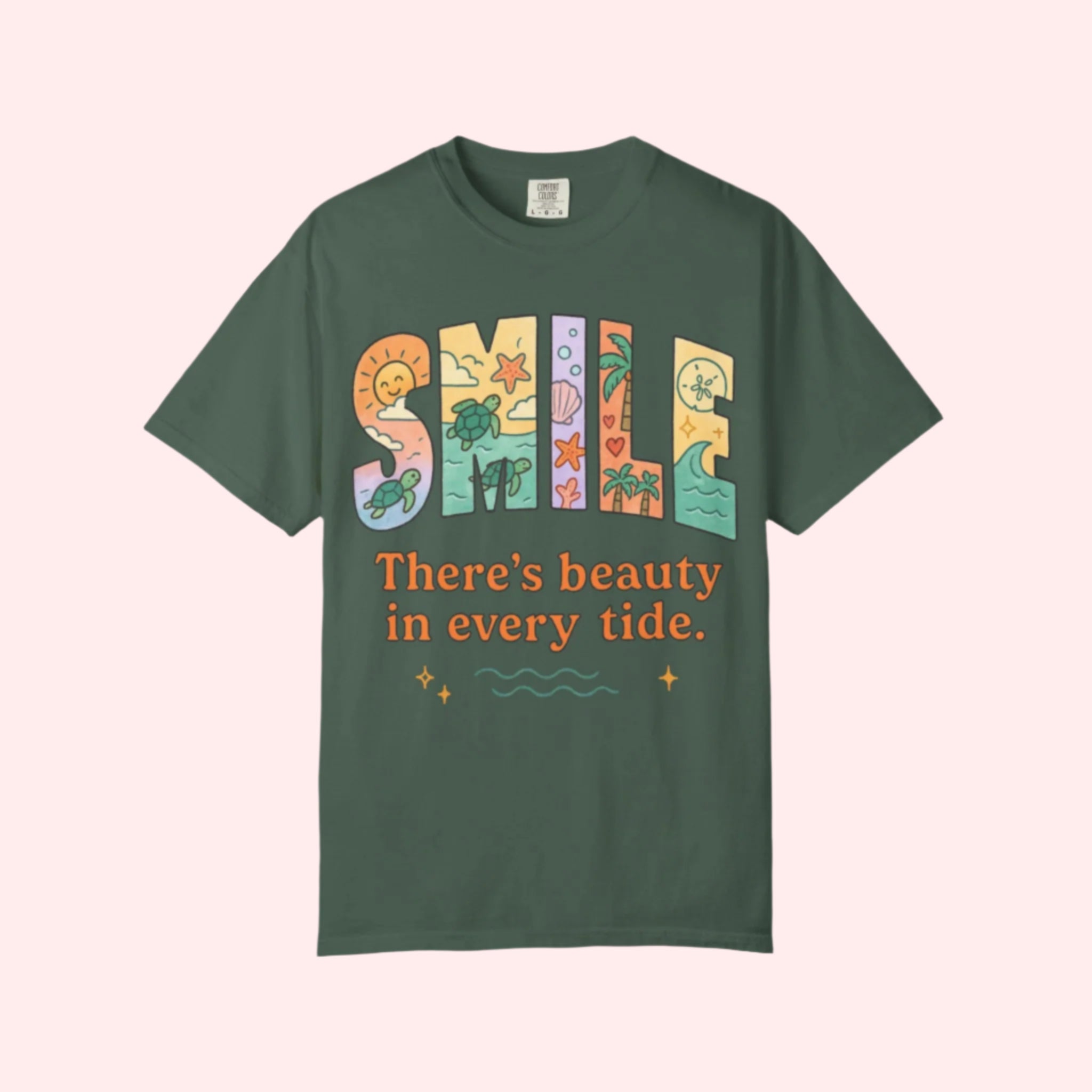 Smile “There’s Beauty In Every Tide” Shirt - Smile Clothing
