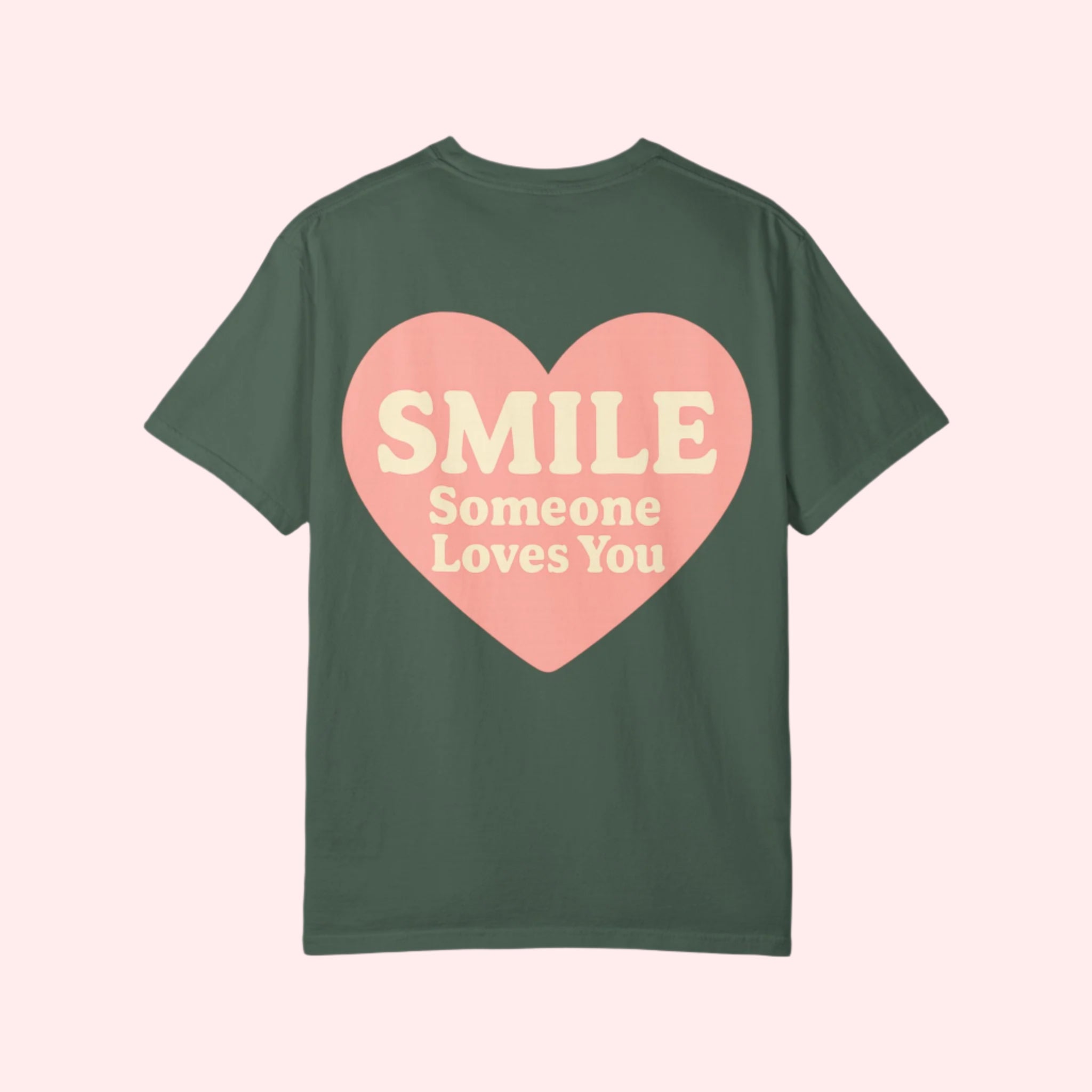 Smile “Someone Loves You” Shirt - Smile Clothing