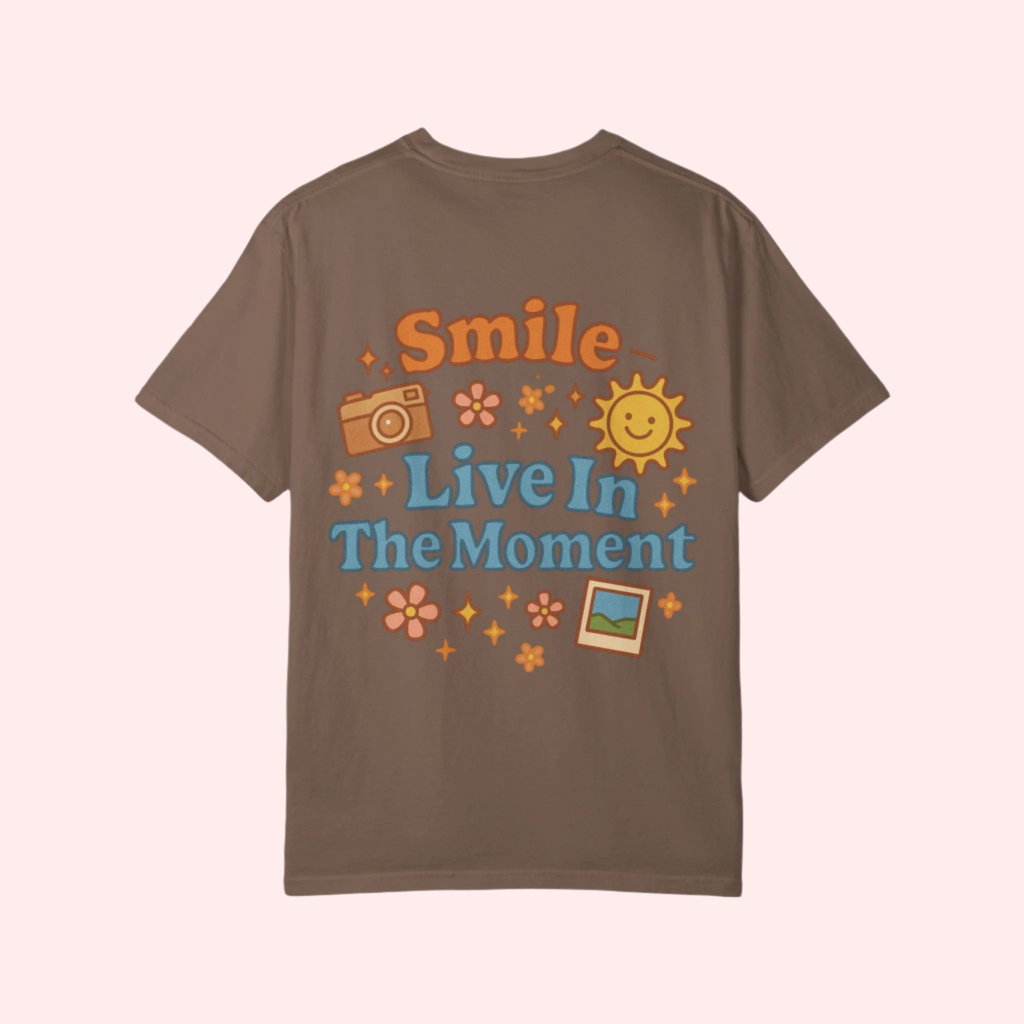Smile “Live In The Moment” Shirt - Smile Clothing