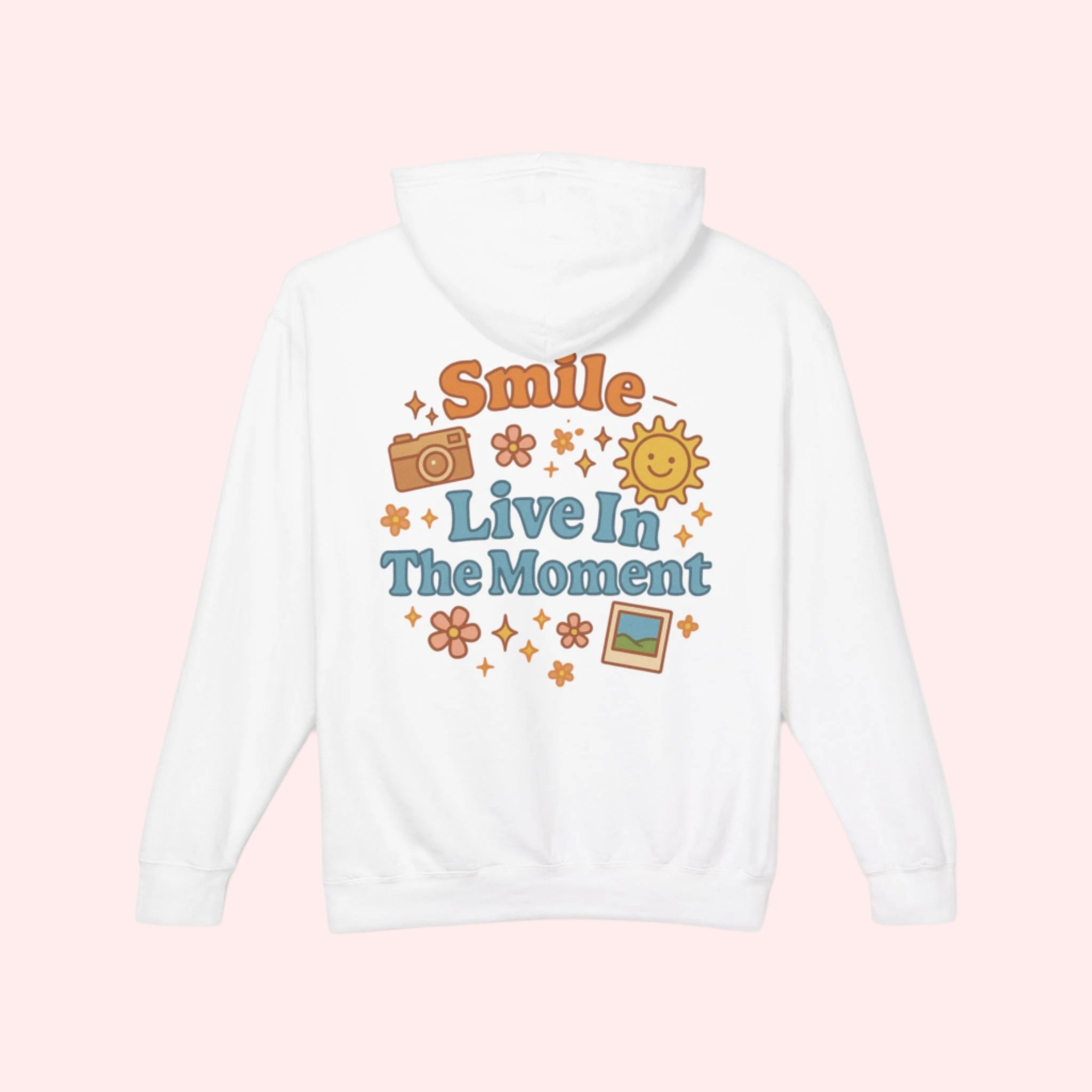 Smile Live In The Moment Hoodie - Smile Clothing