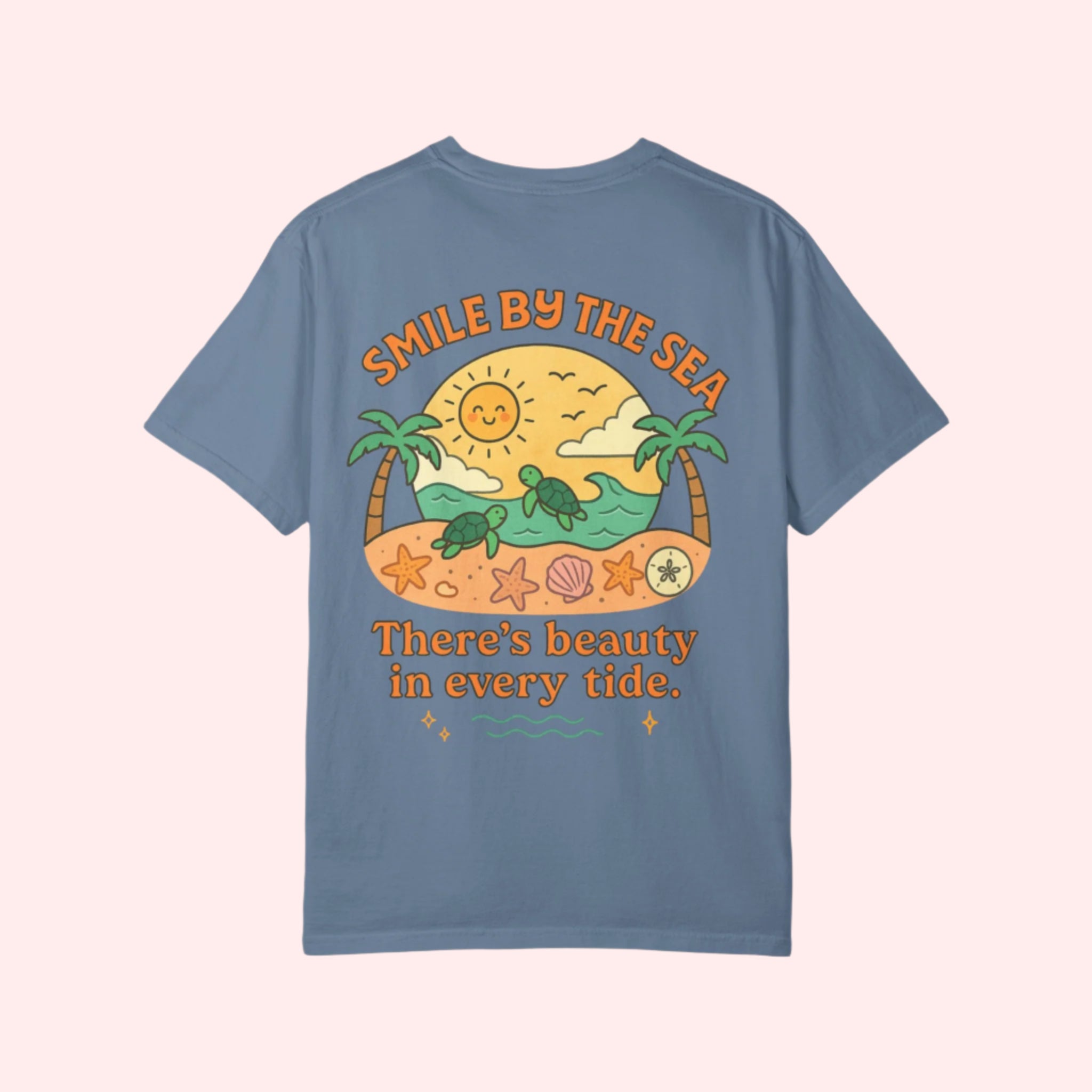 Smile “There’s Beauty In Every Tide” Shirt - Smile Clothing