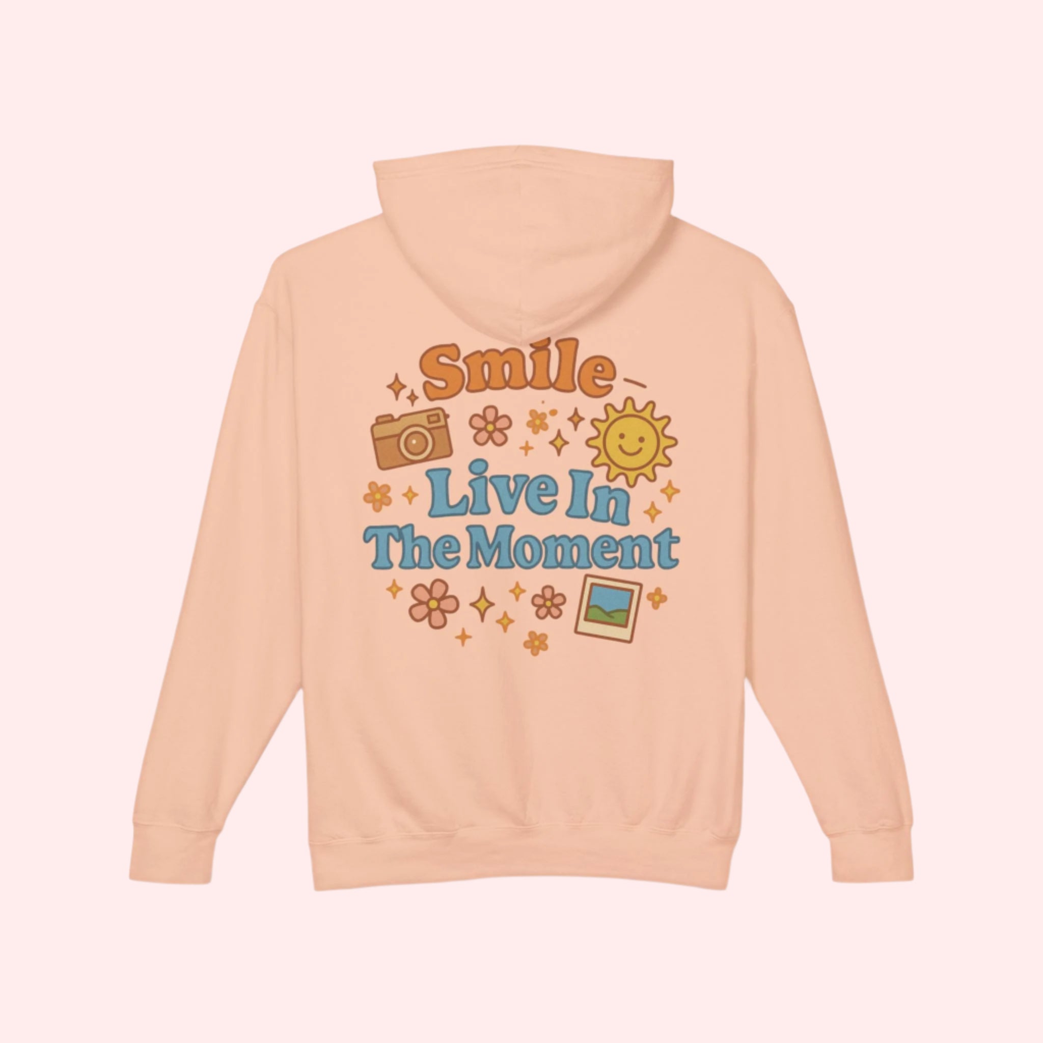 Smile Live In The Moment Hoodie - Smile Clothing