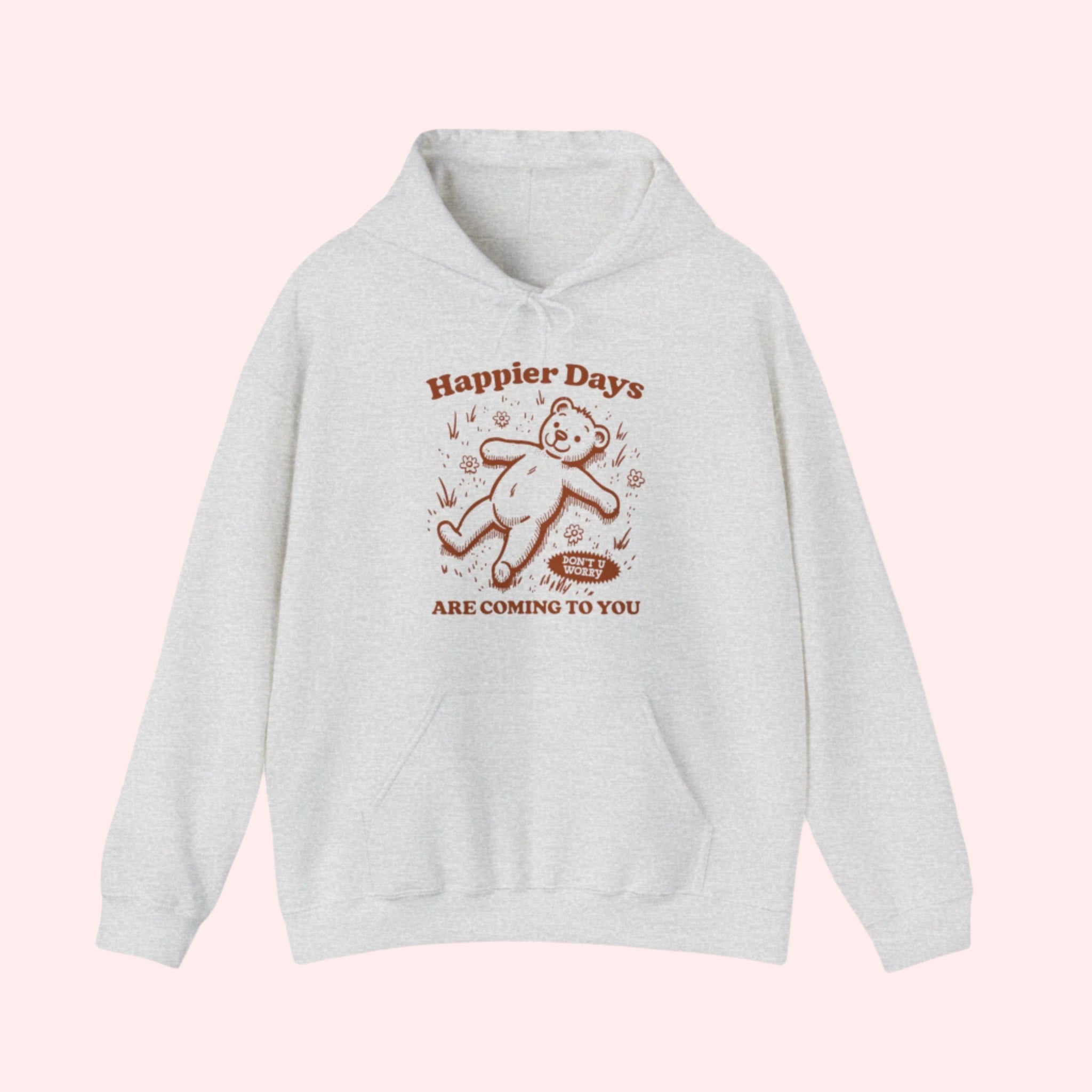 Happier Days Hoodie