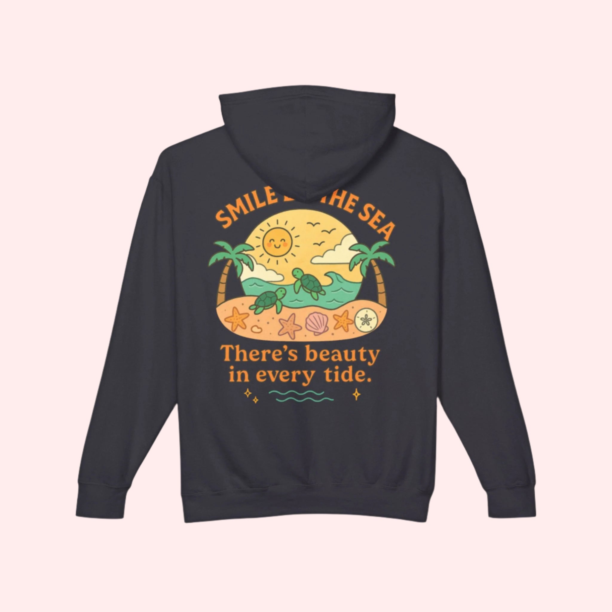 Smile “There’s Beauty In Every Tide” Hoodie - Smile Clothing
