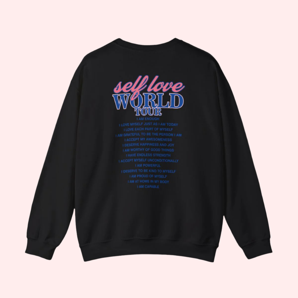 Self Love Crewneck - Smile Clothing