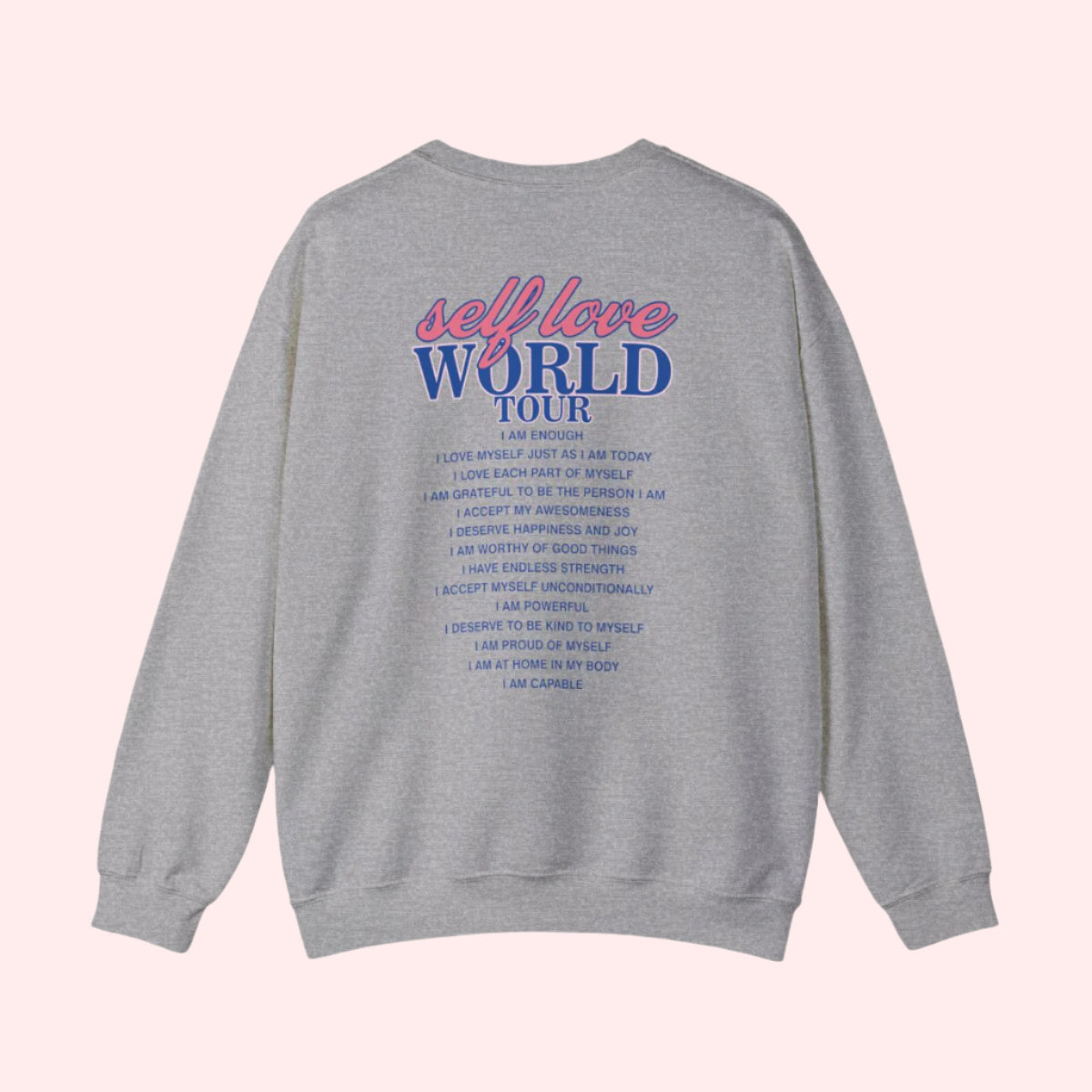 Self Love Crewneck - Smile Clothing