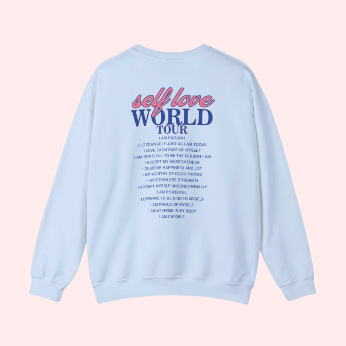Self Love Crewneck - Smile Clothing
