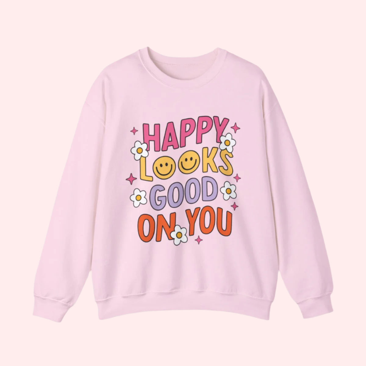 Happy Looks Good Crewneck - Smile Clothing