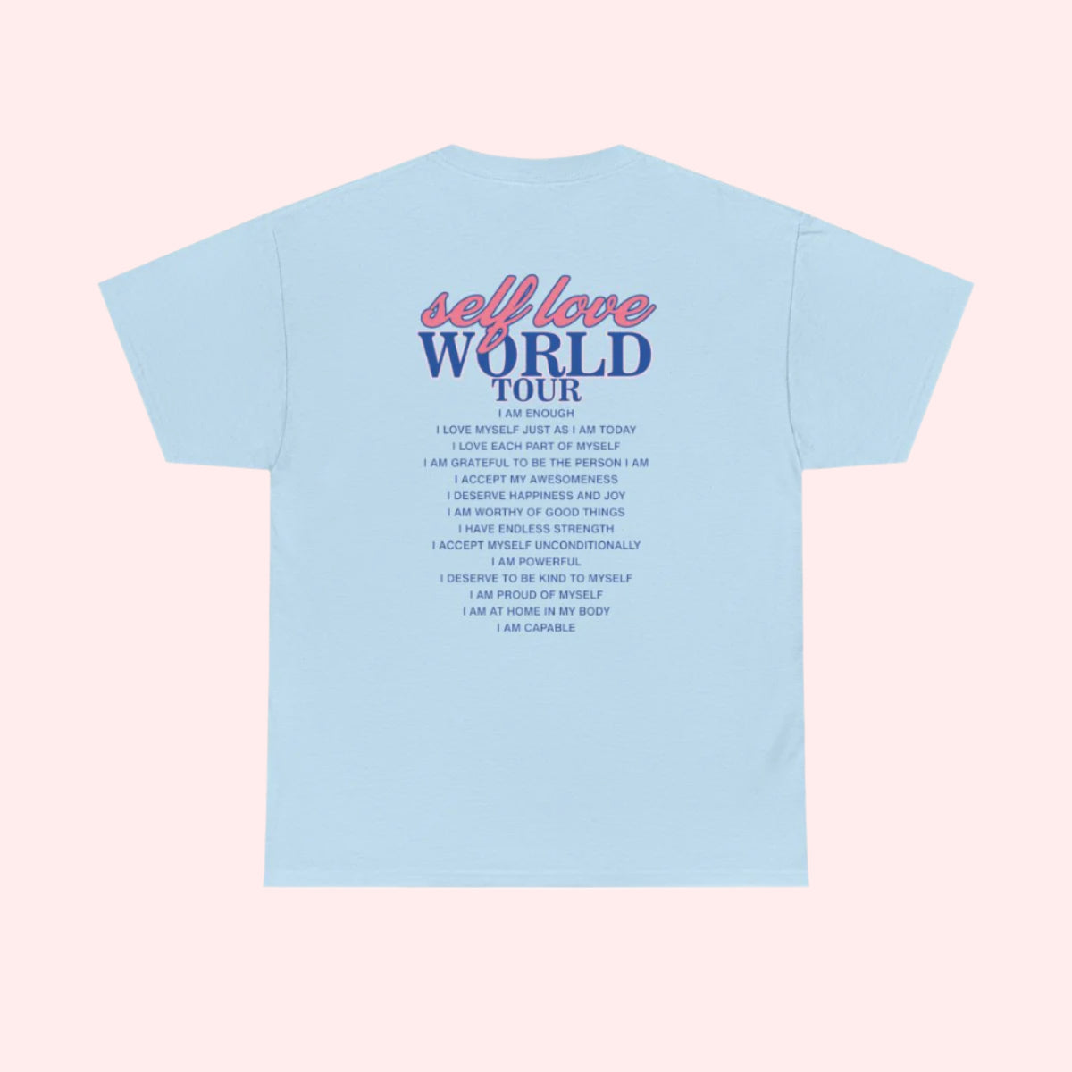 Self Love Shirt - Smile Clothing