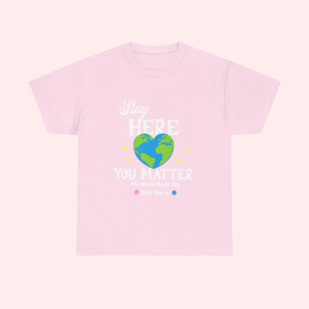 Stay Here Shirt - Smile Clothing