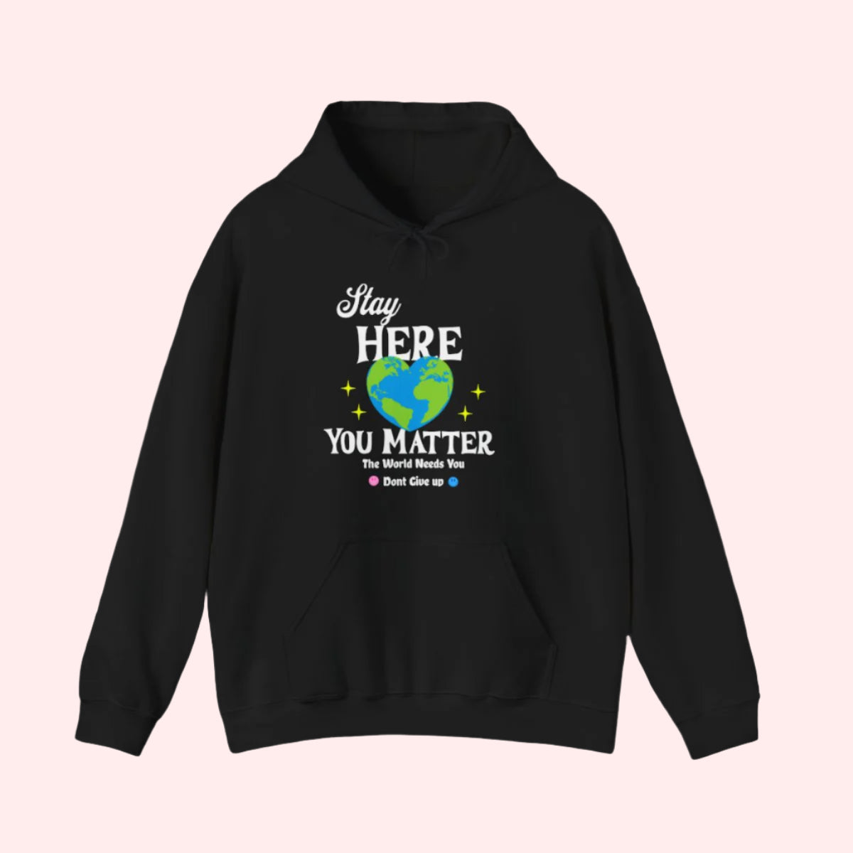 Stay Here Hoodie - Smile Clothing