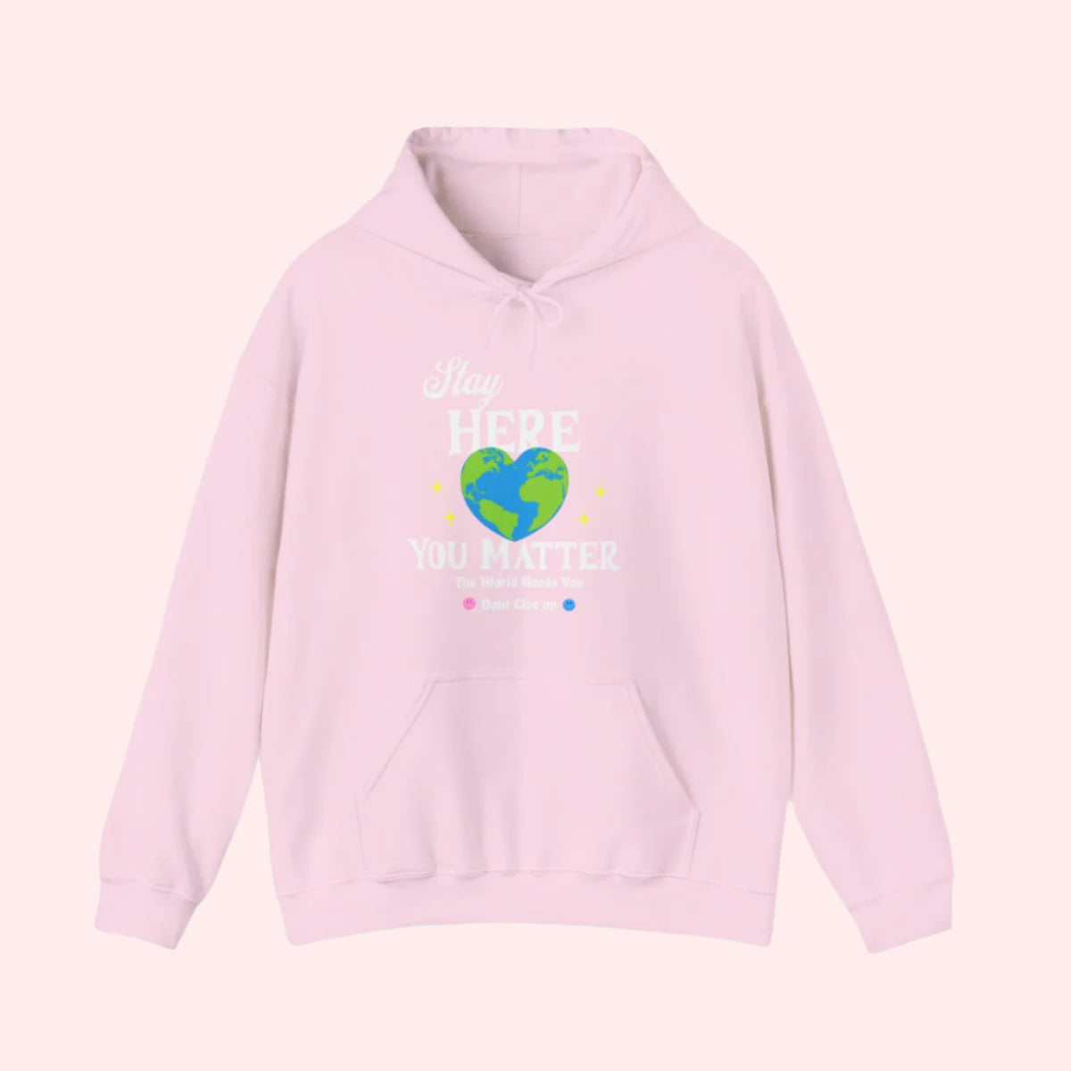 Stay Here Hoodie - Smile Clothing