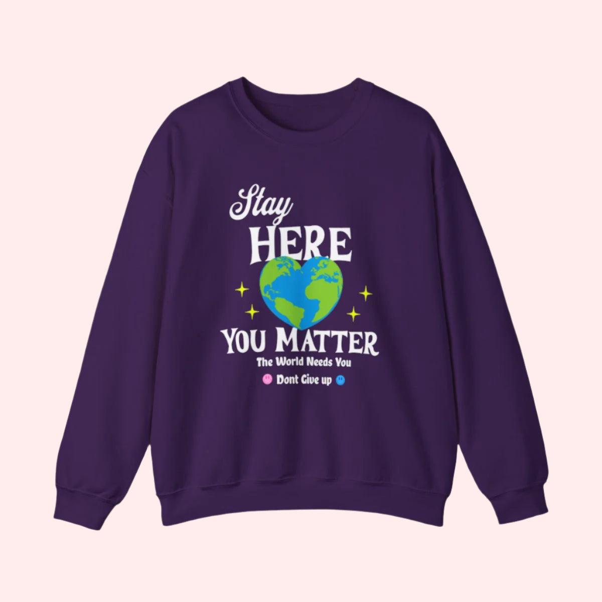Stay Here Crewneck - Smile Clothing