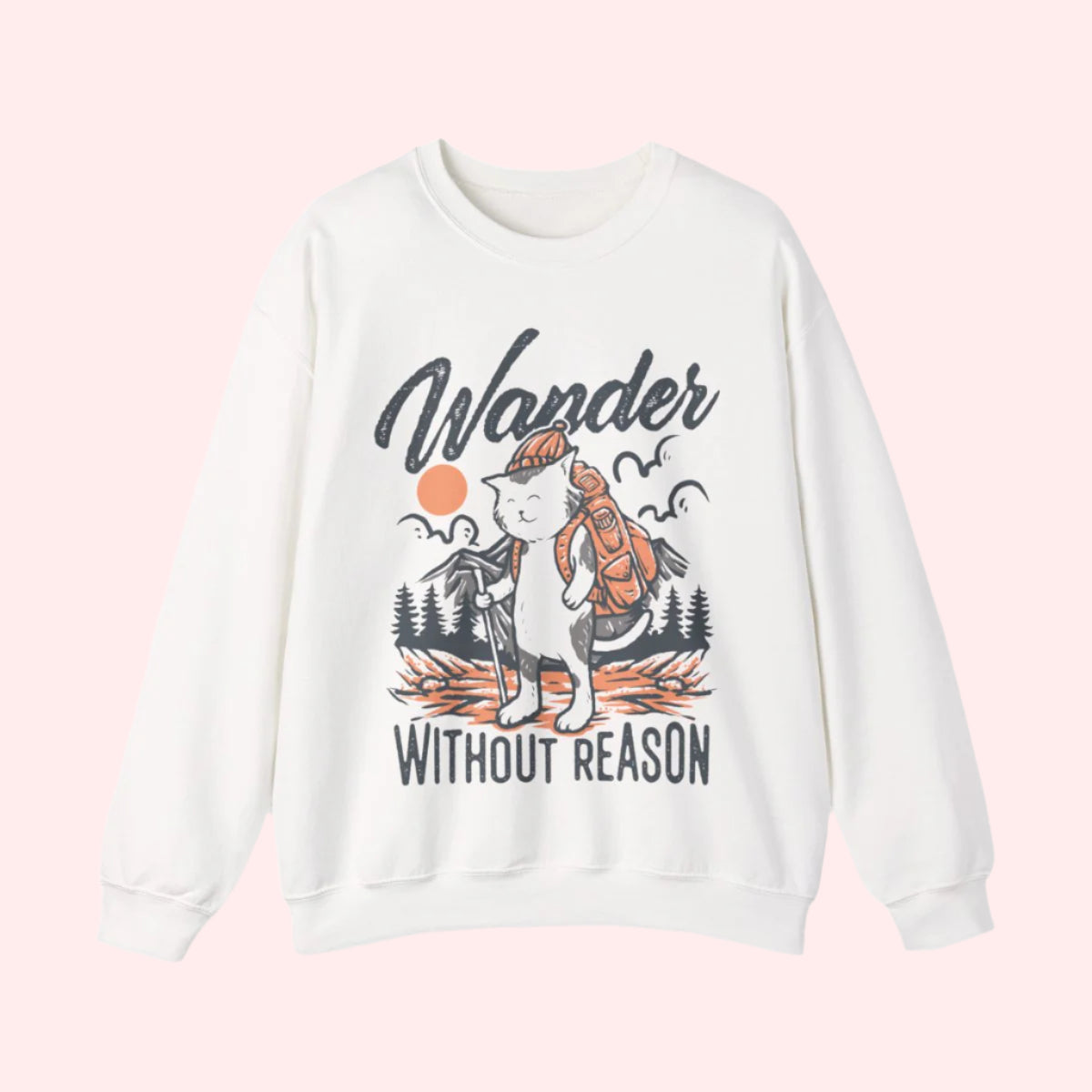 Wander Without Reason Crewneck - Smile Clothing
