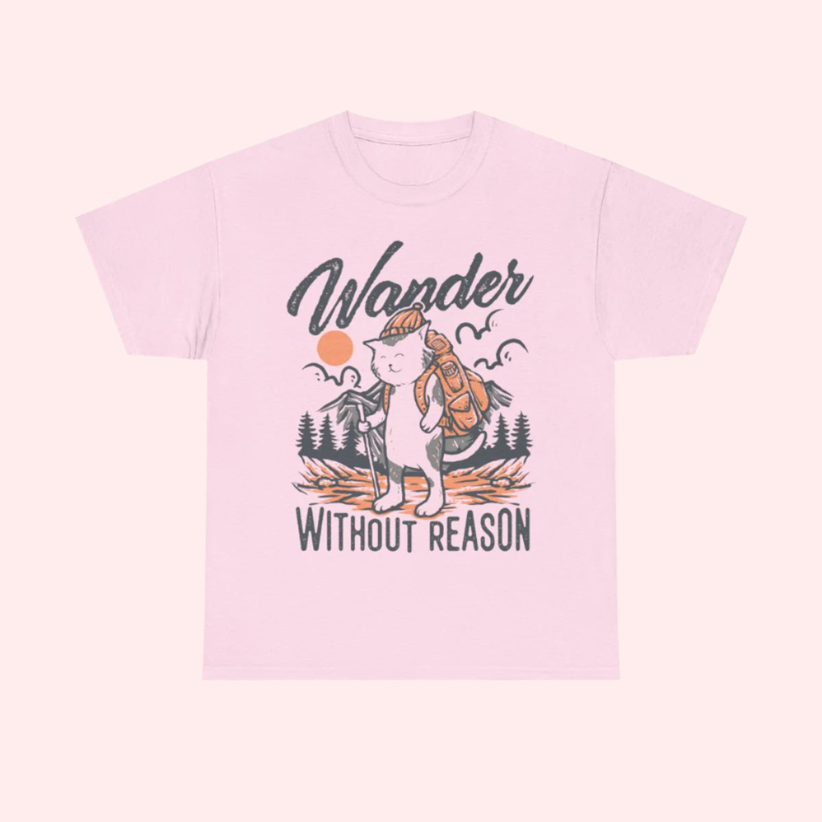 Wander Without Reason Shirt - Smile Clothing