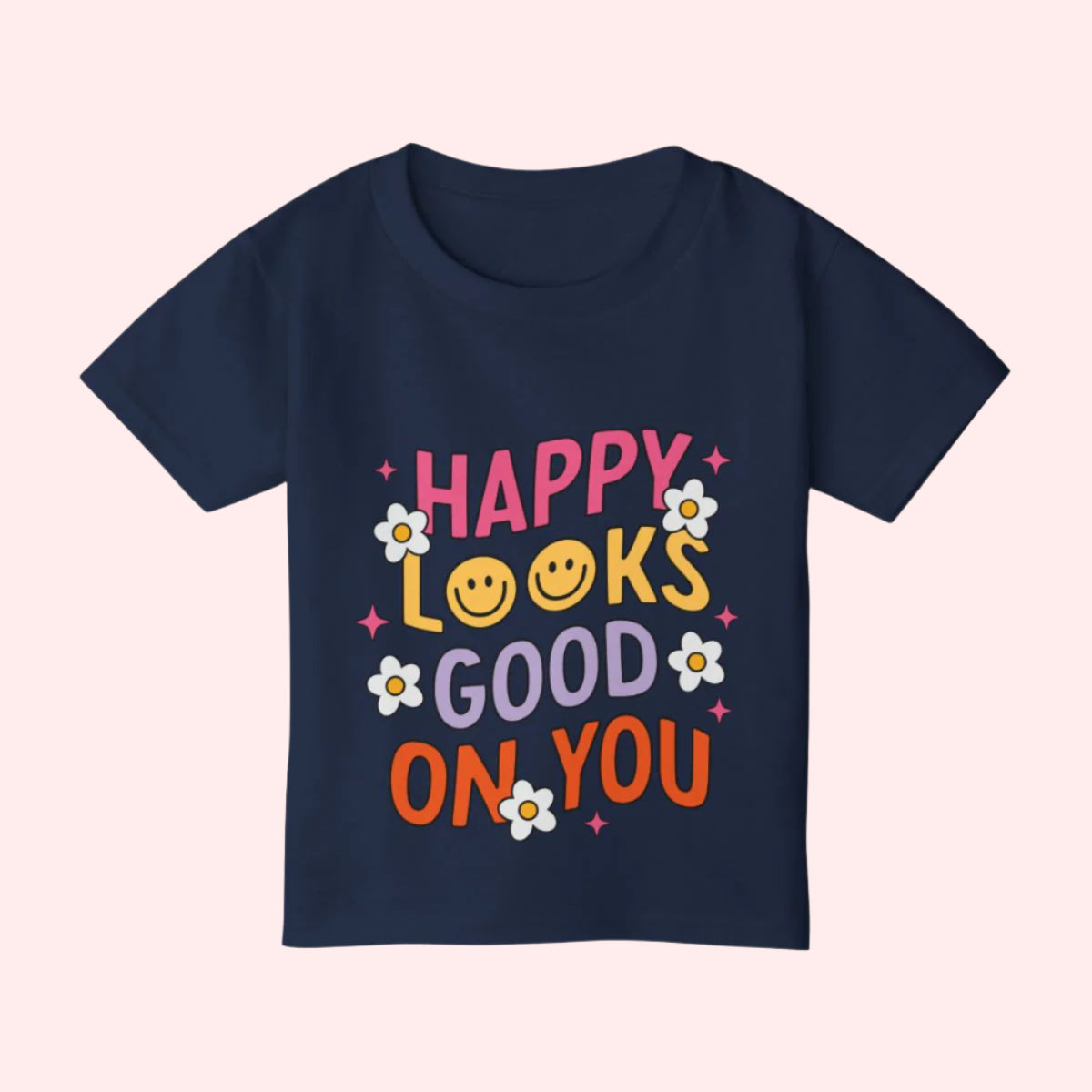 Happy Looks Good Toddler Shirt - Smile Clothing