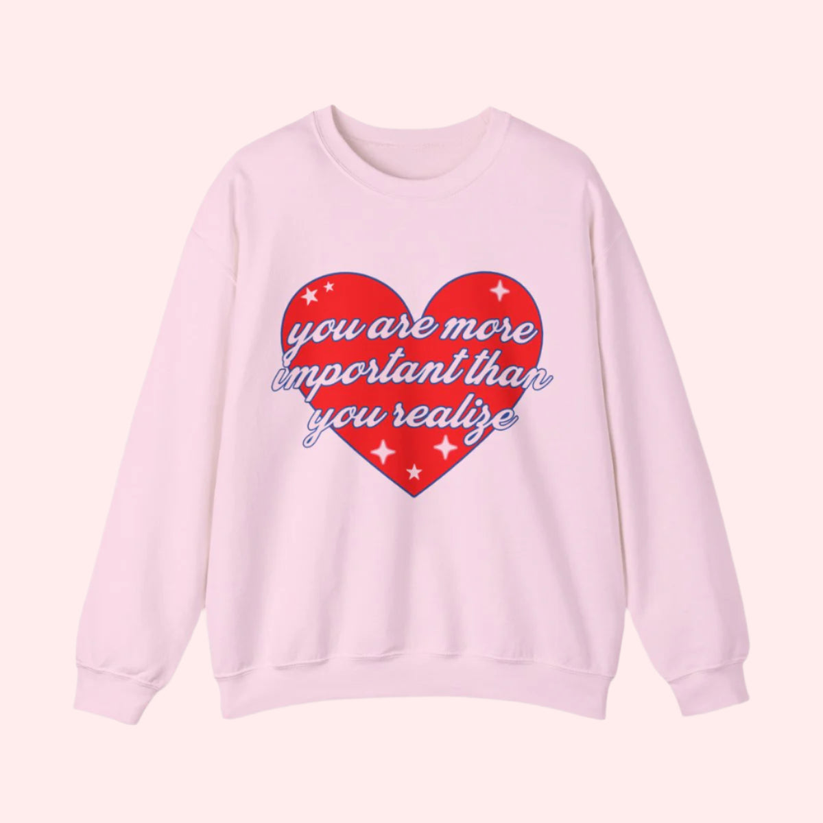 You Are Important Crewneck - Smile Clothing