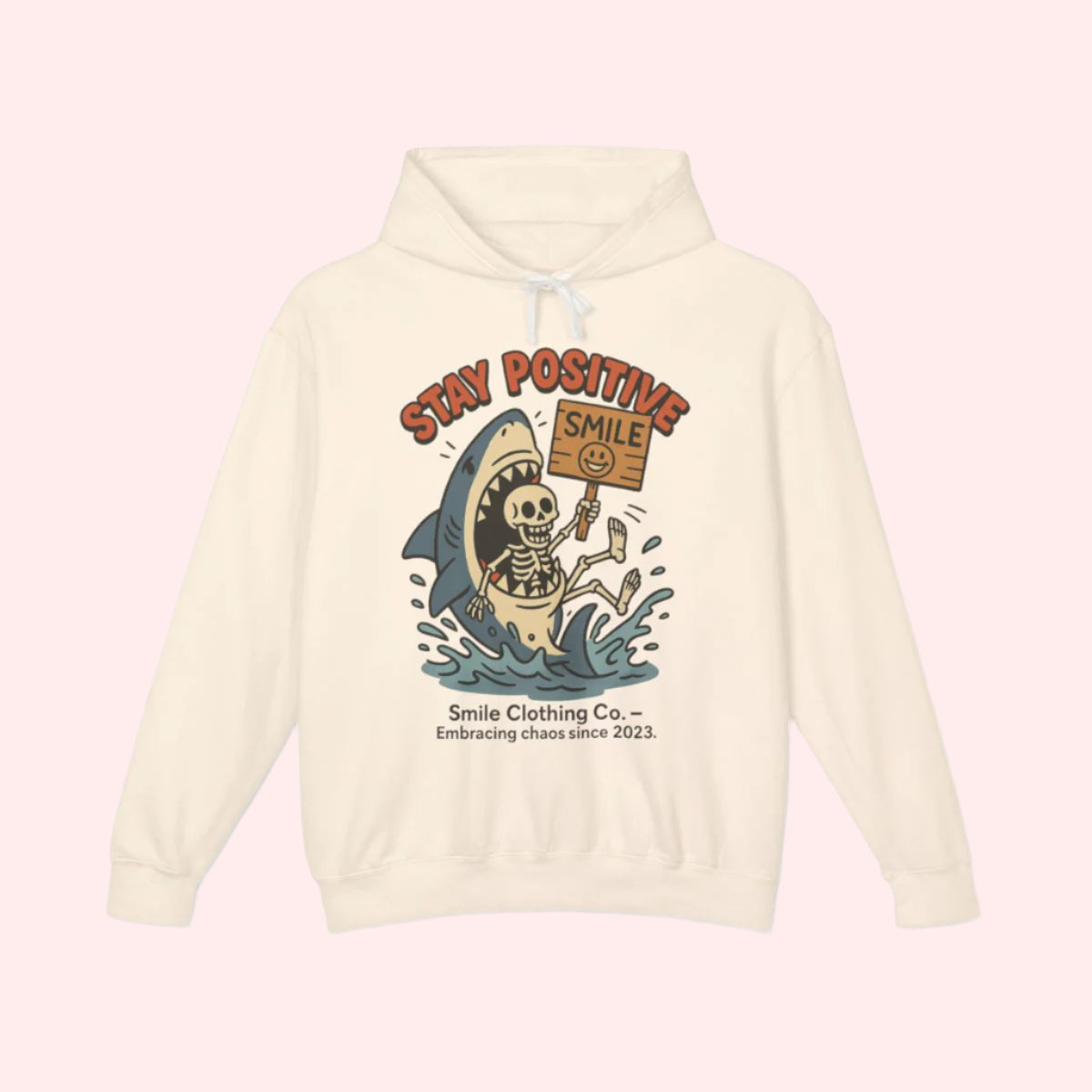 Stay Positive Hoodie - Smile Clothing