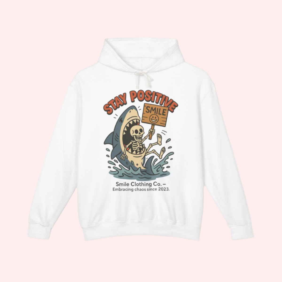 Stay Positive Hoodie - Smile Clothing