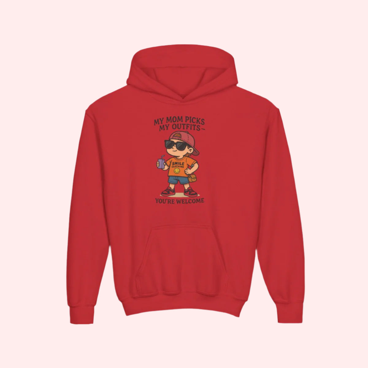 Smile “My Mom Picks My Outfits” Kids Hoodie - Smile Clothing