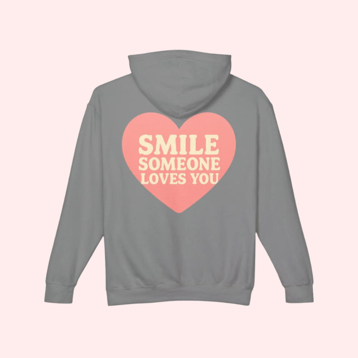 Smile “Someone Loves You” Hoodie - Smile Clothing