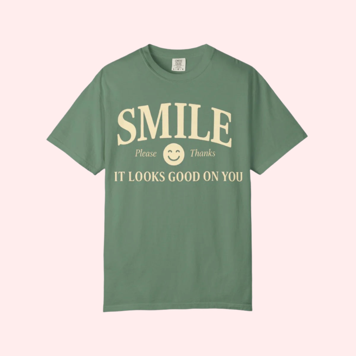 Smile It Looks Good On You Shirt - Smile Clothing