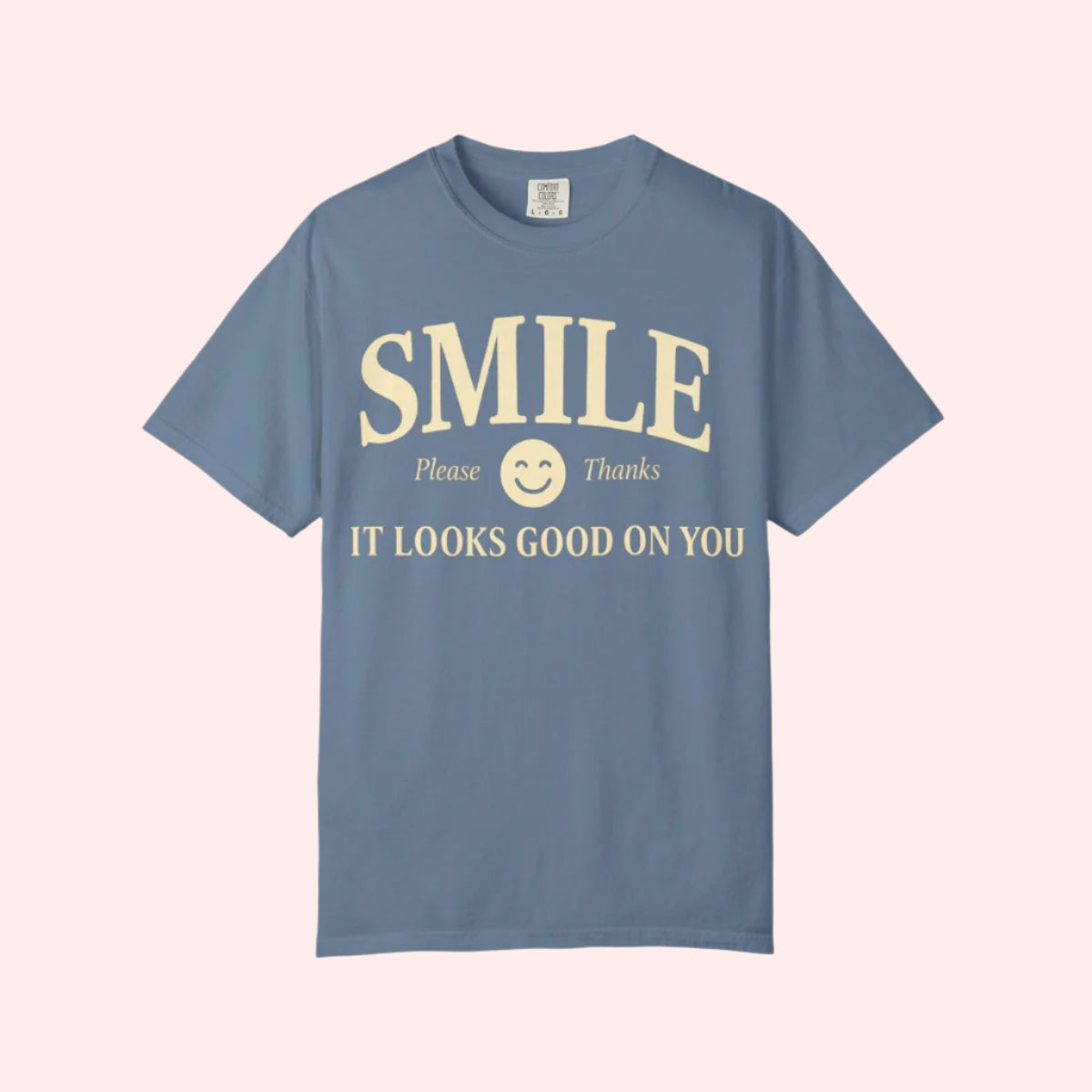 Smile It Looks Good On You Shirt - Smile Clothing