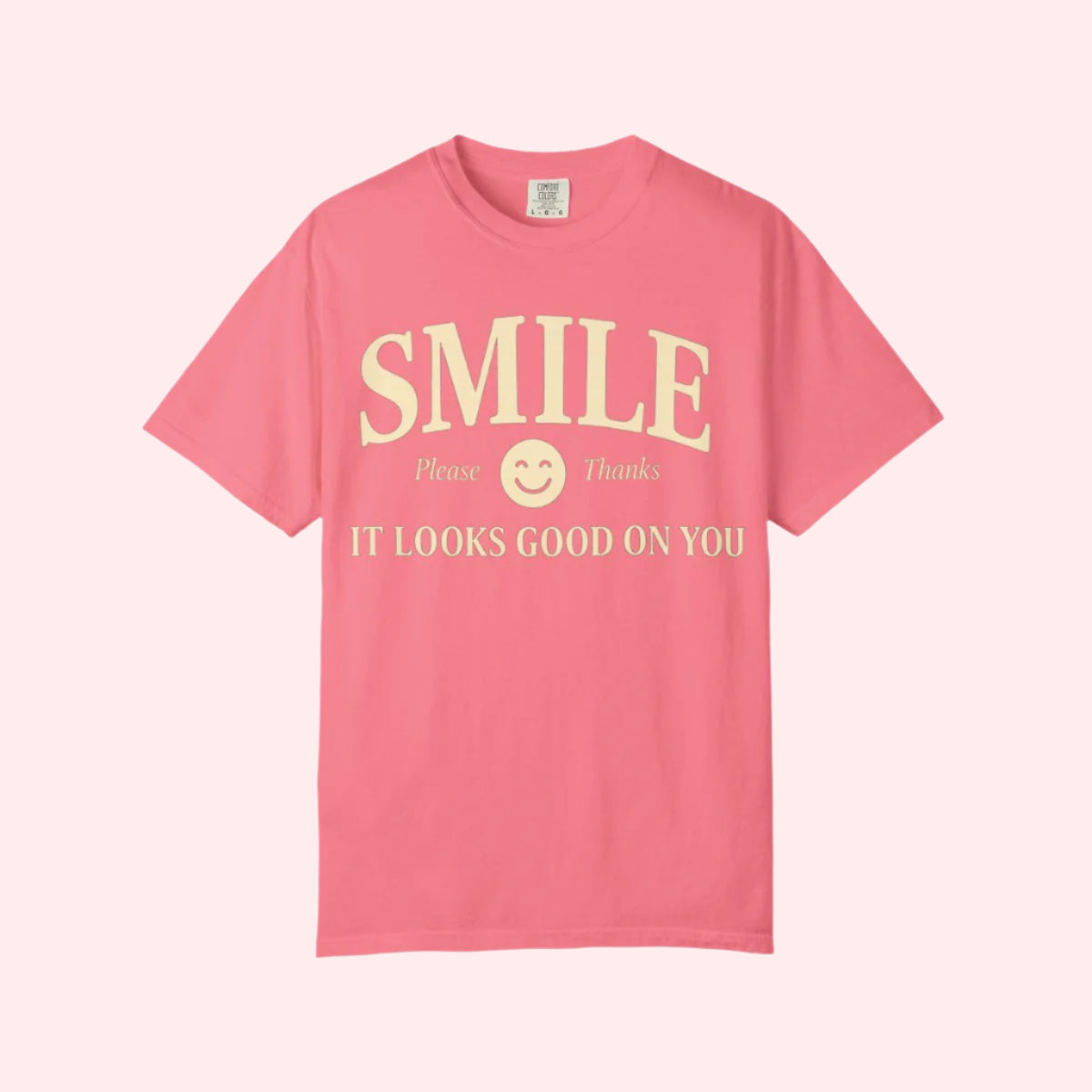 Smile It Looks Good On You Shirt - Smile Clothing