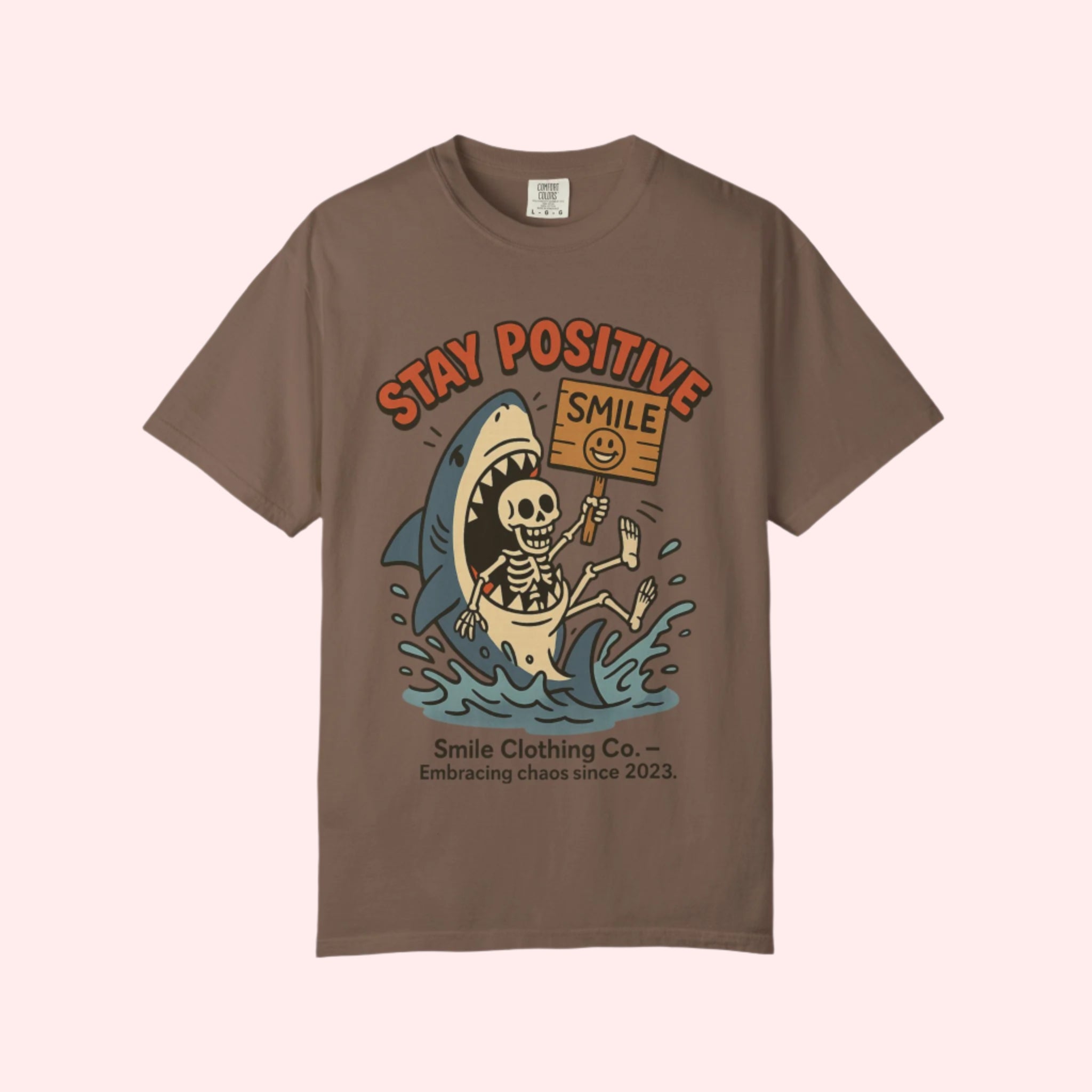 Smile | Stay Positive Shirt - Smile Clothing