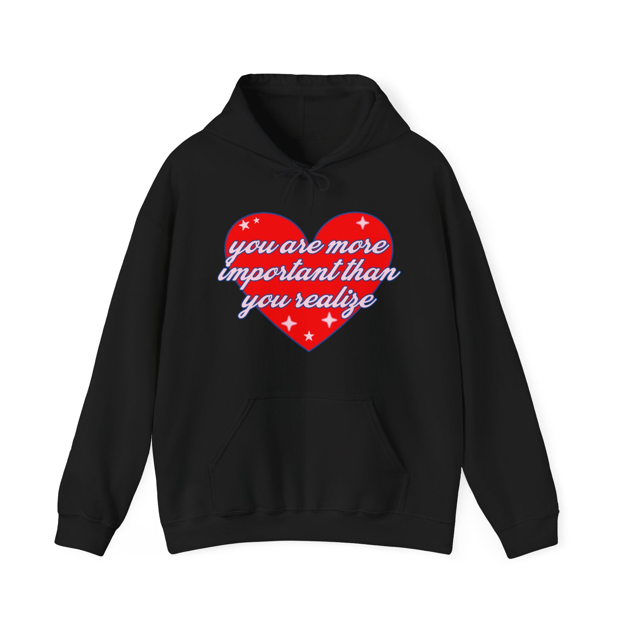 You Are Important Hoodie
