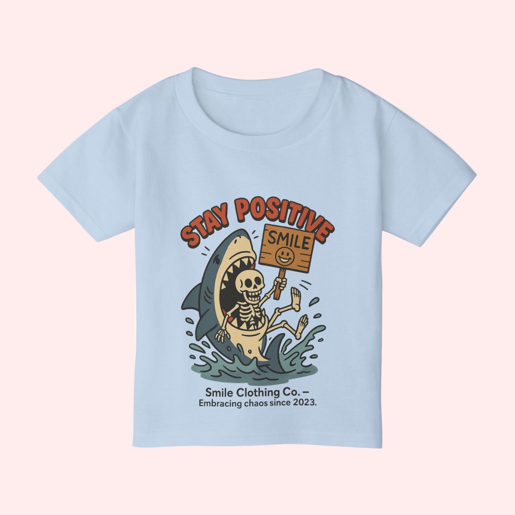 Stay Positive Toddler Shirt - Smile Clothing