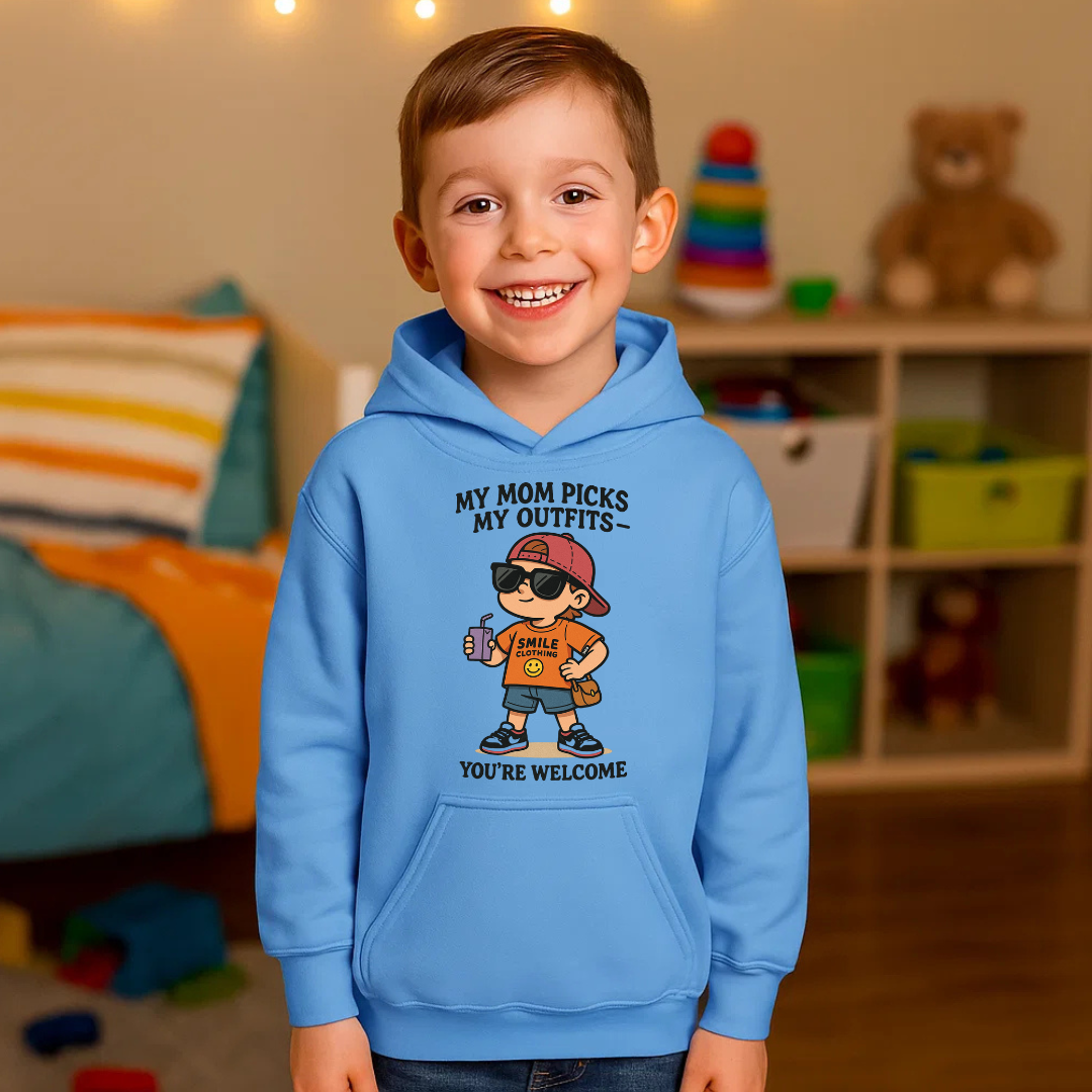 Smile “My Mom Picks My Outfits” Kids Hoodie