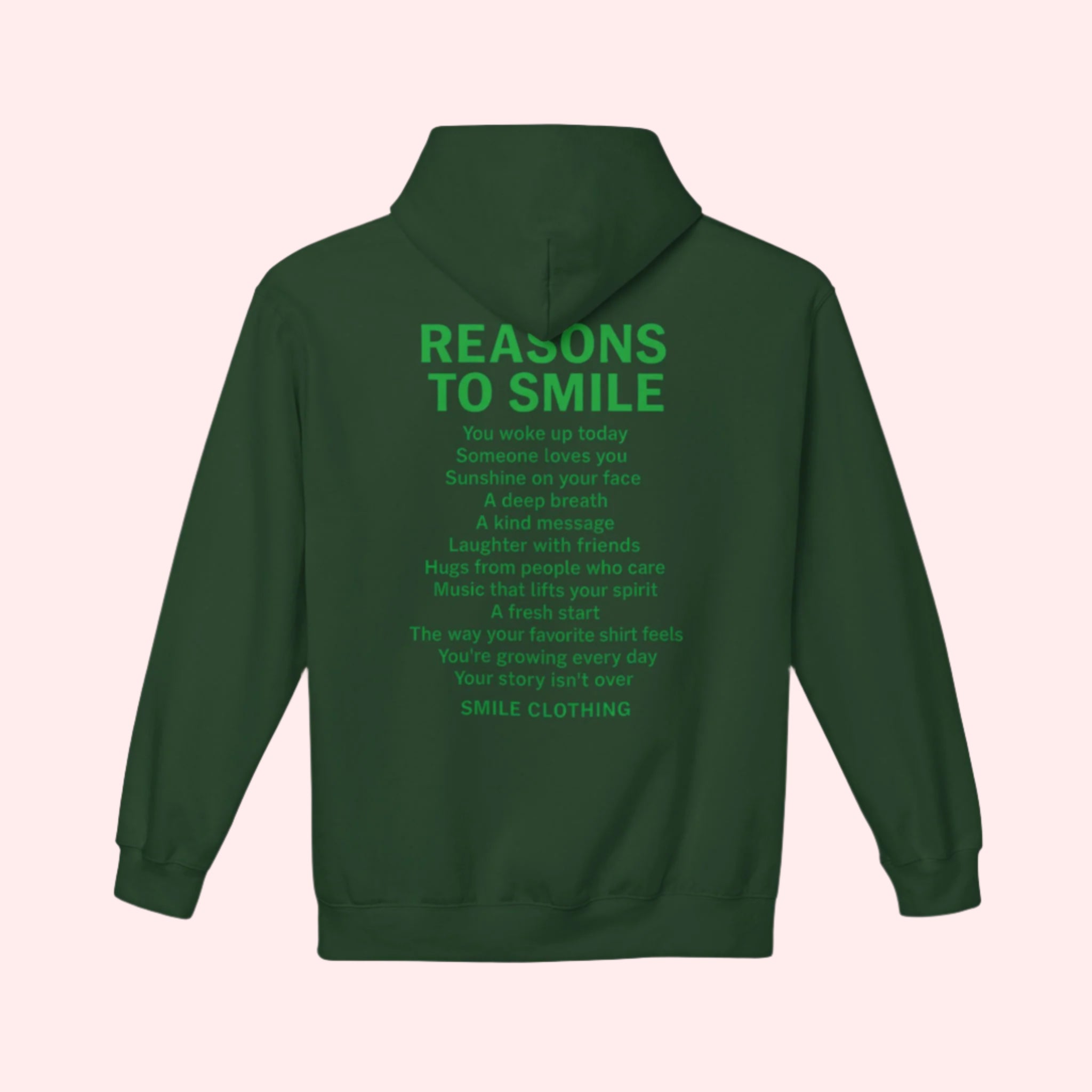 Reasons To Smile Hoodie - Smile Clothing