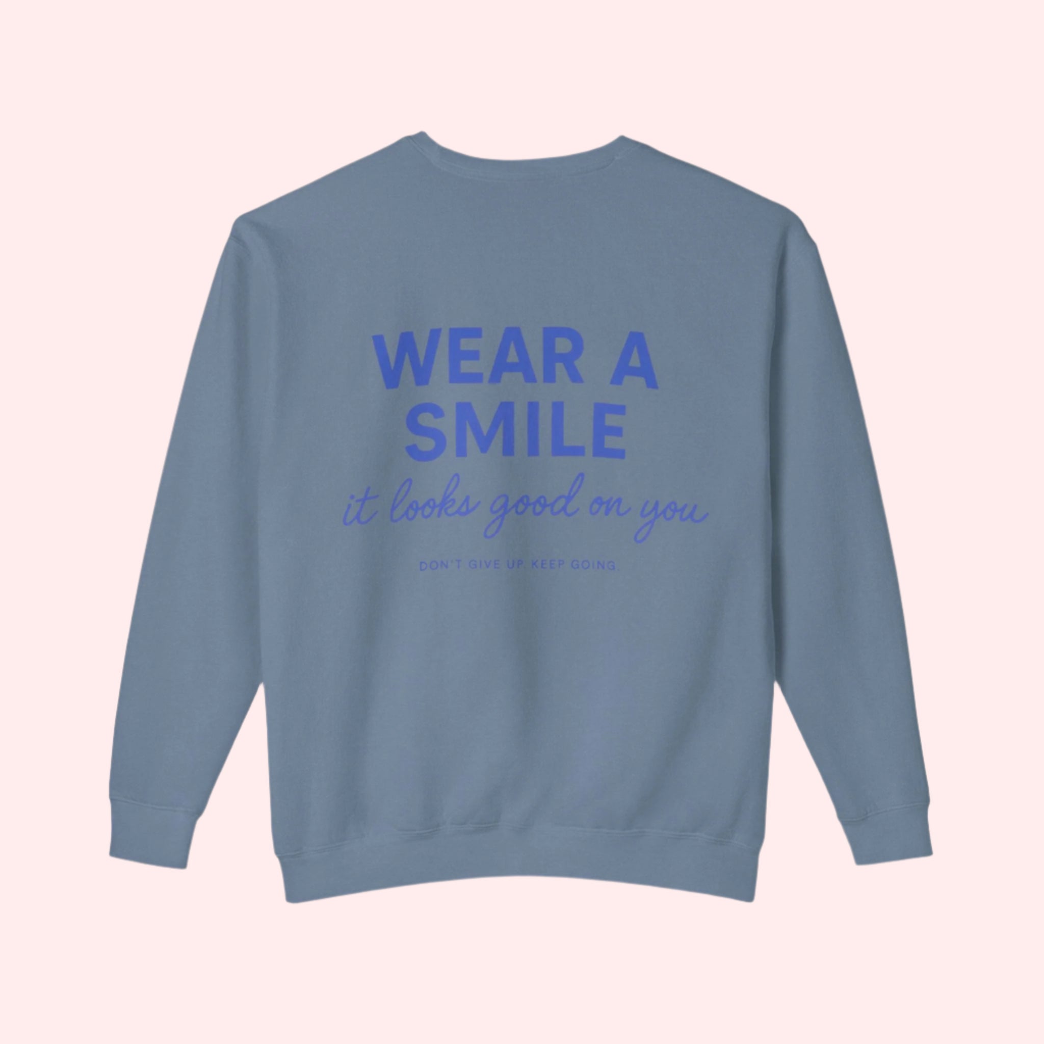 Stay Smiling Crewneck - Smile Clothing