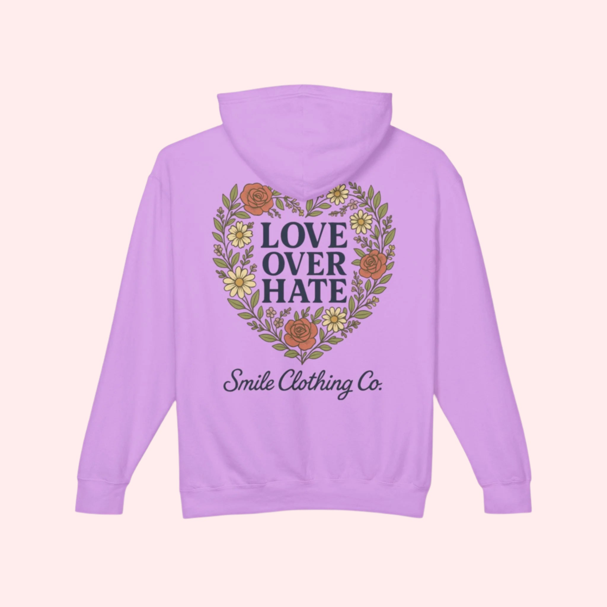 Love Over Hate Hoodie (Copy) - Smile Clothing