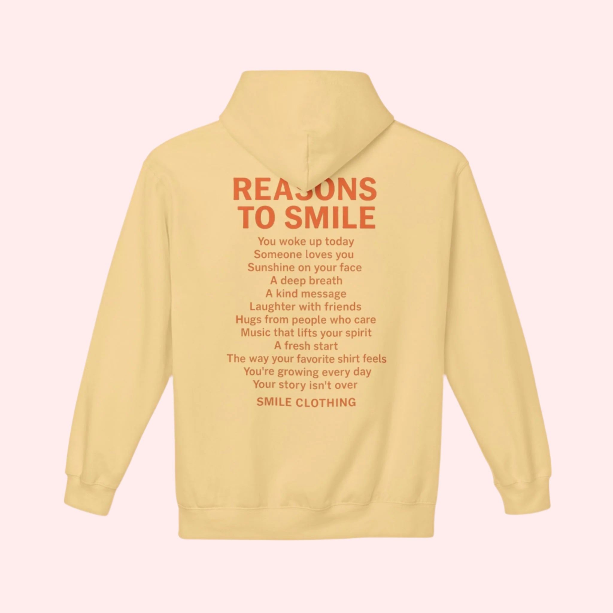 Reasons To Smile Hoodie - Smile Clothing