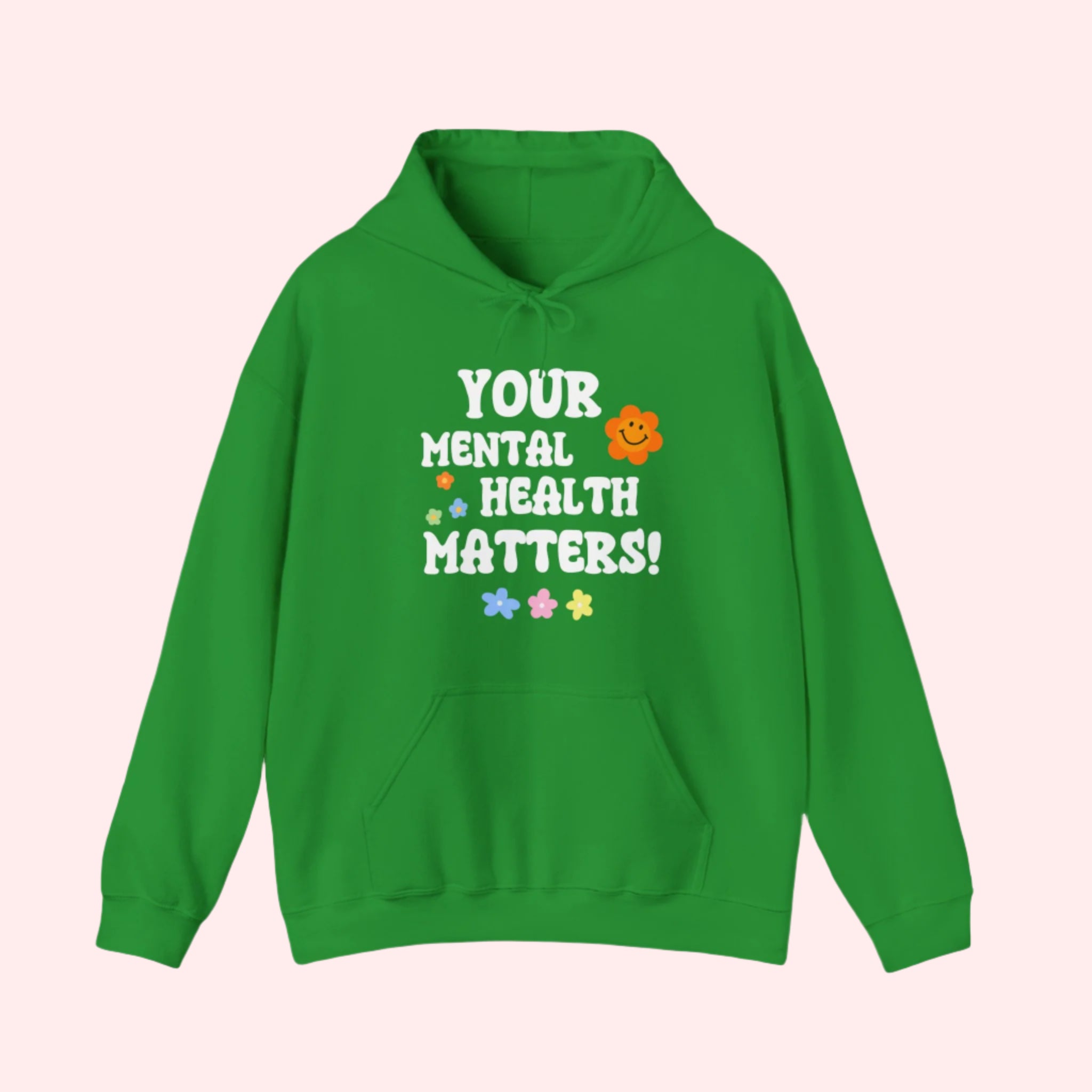 Mental Health Matters Hoodie - Smile Clothing