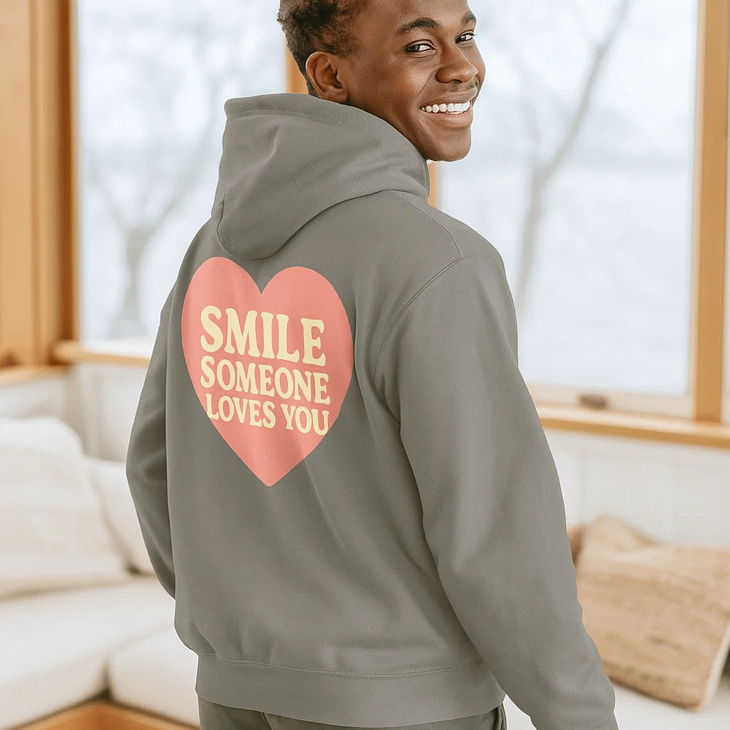 Smile “Someone Loves You” Hoodie