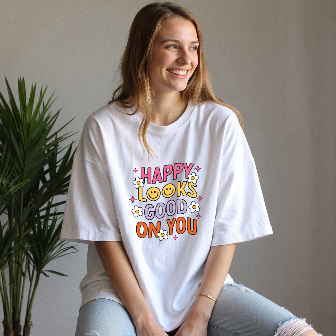 Happy Looks Good Shirt
