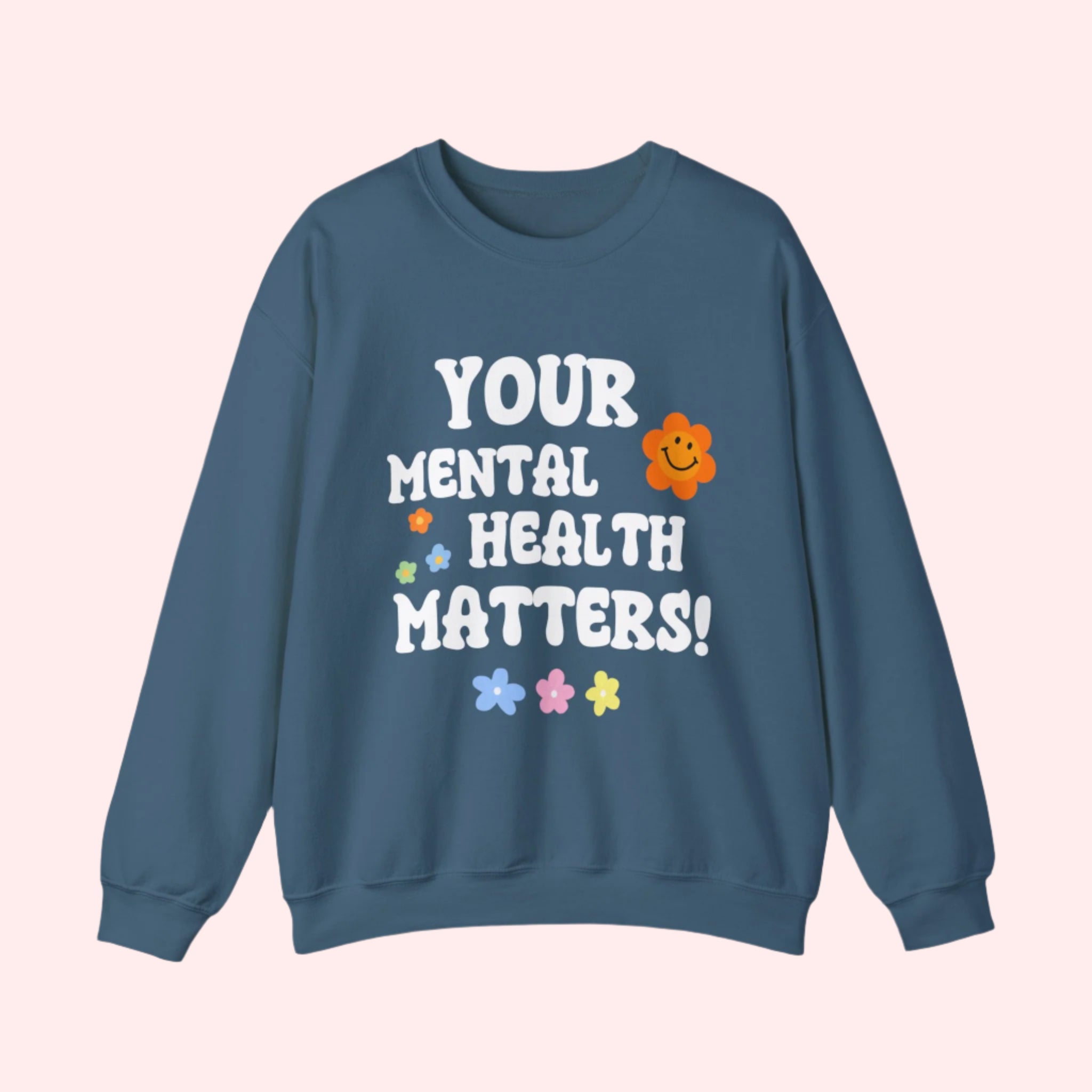 Mental Health Matters Crewneck - Smile Clothing