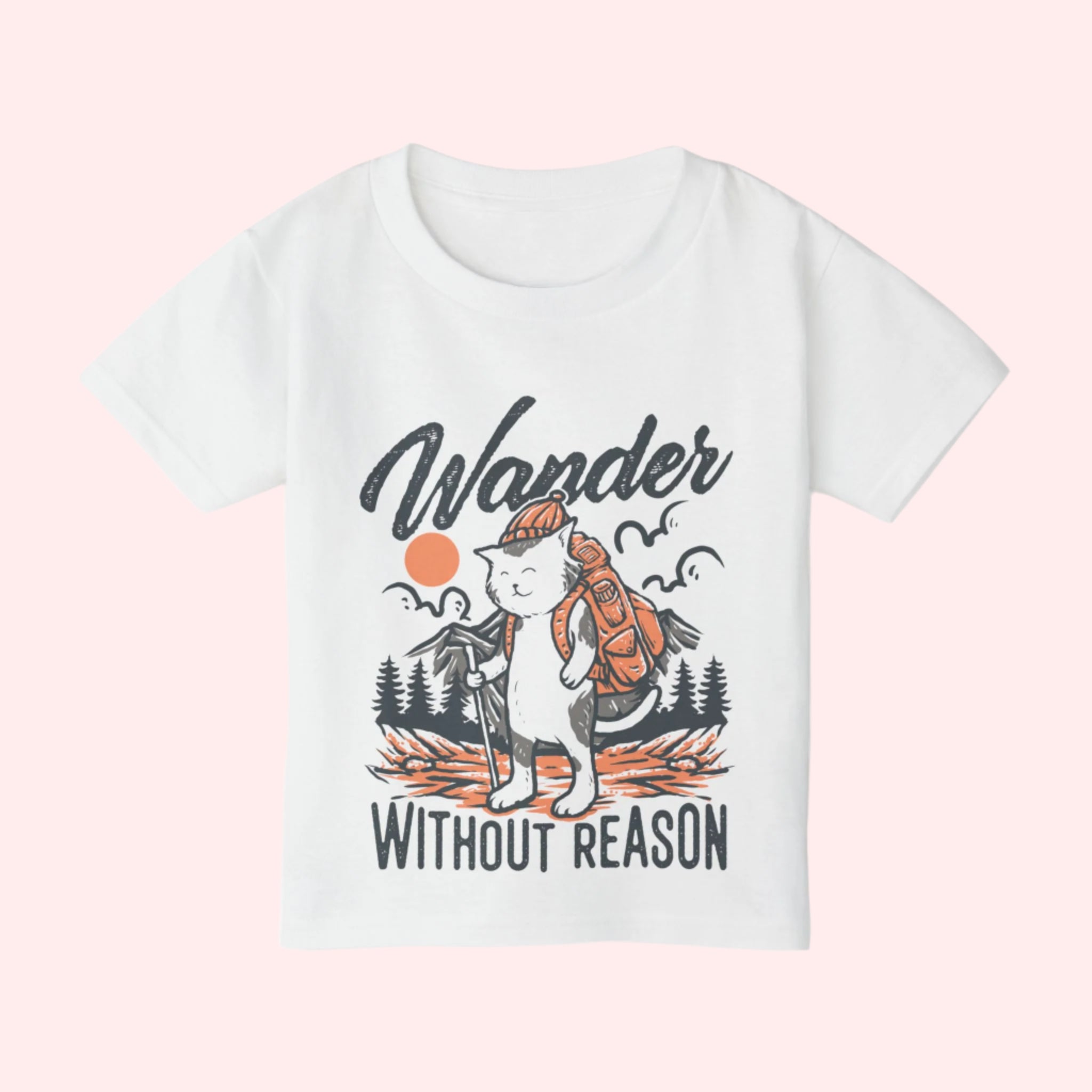 Wander Without Reason Toddler Shirt