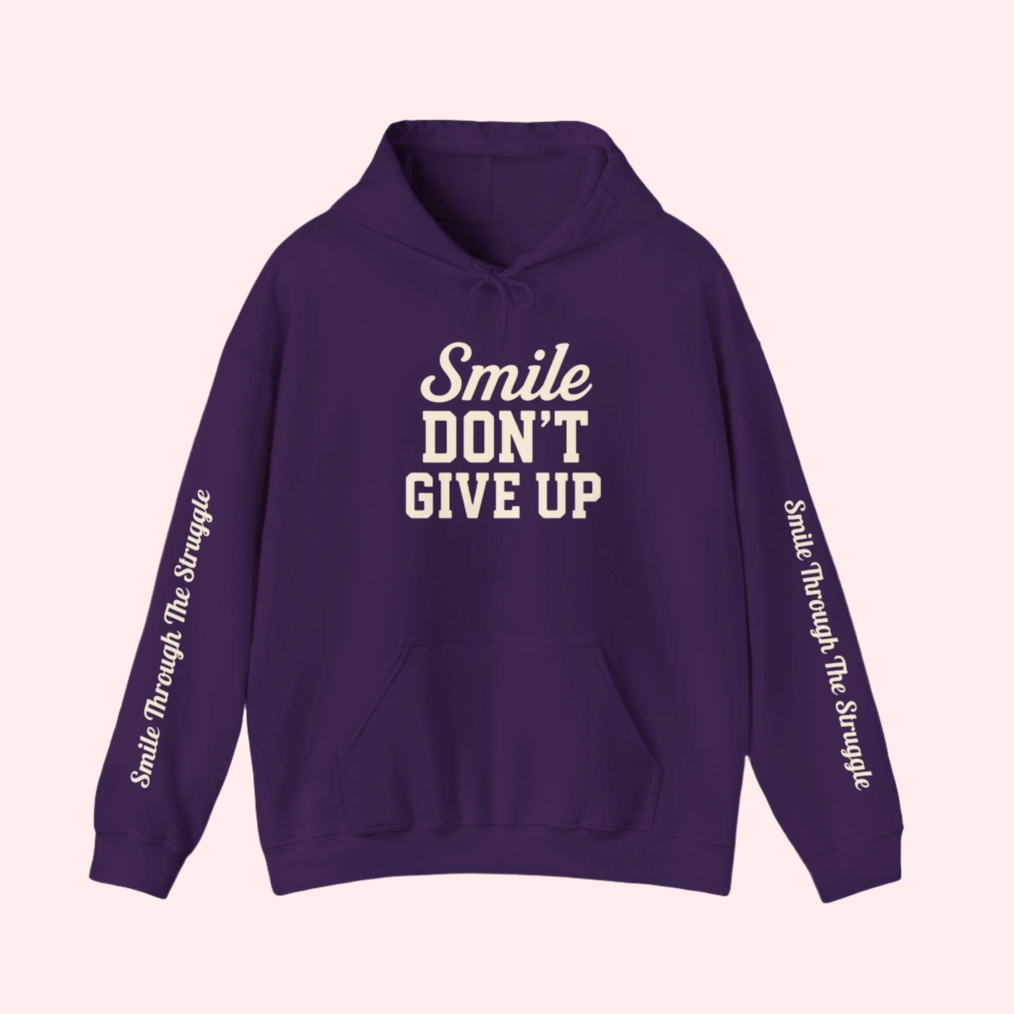 Smile Through The Struggle Hoodie