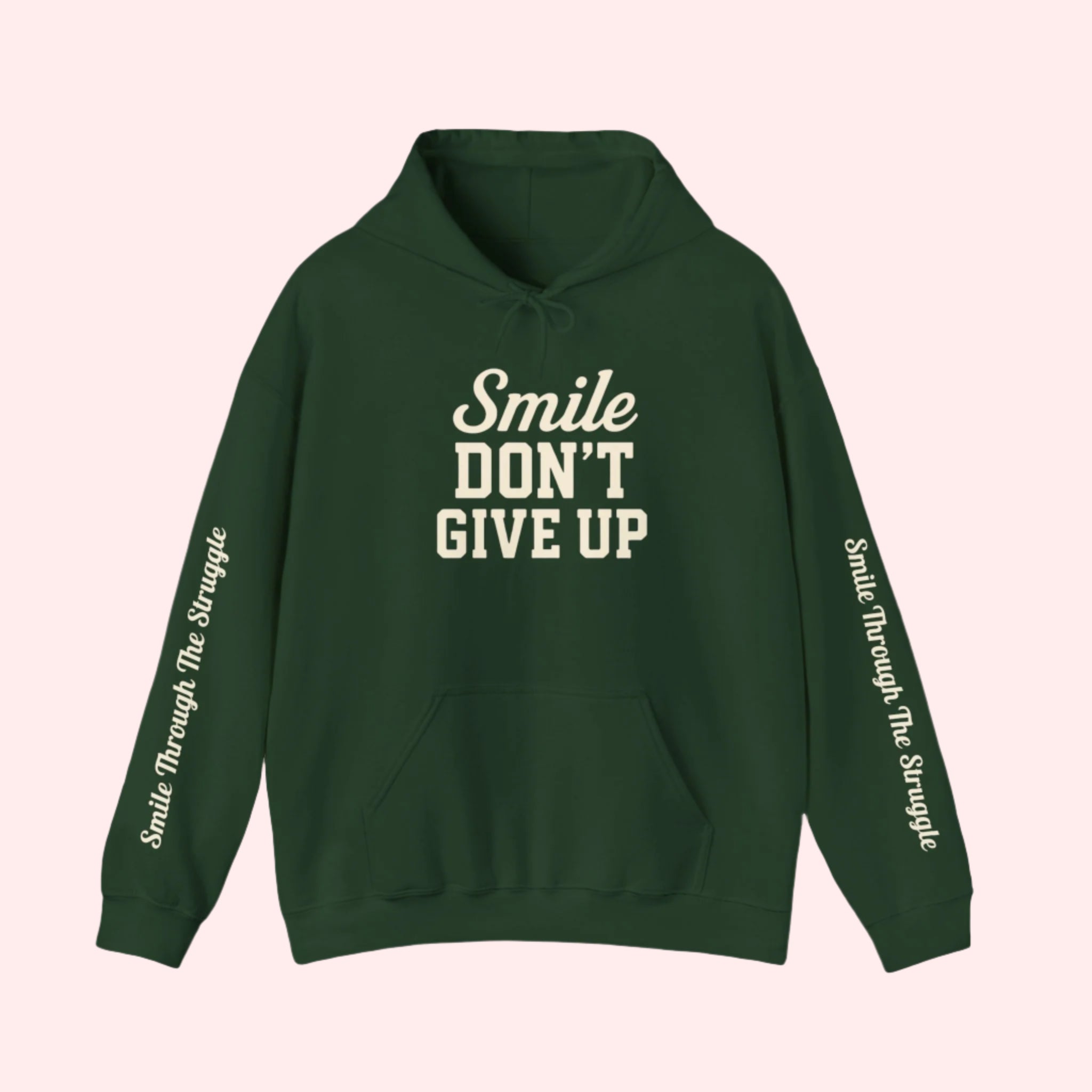 Smile Through The Struggle Hoodie
