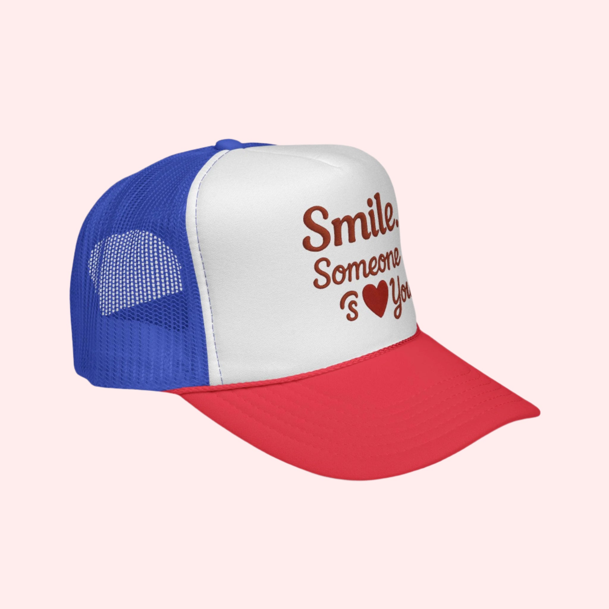 Smile Someone Loves You Hat